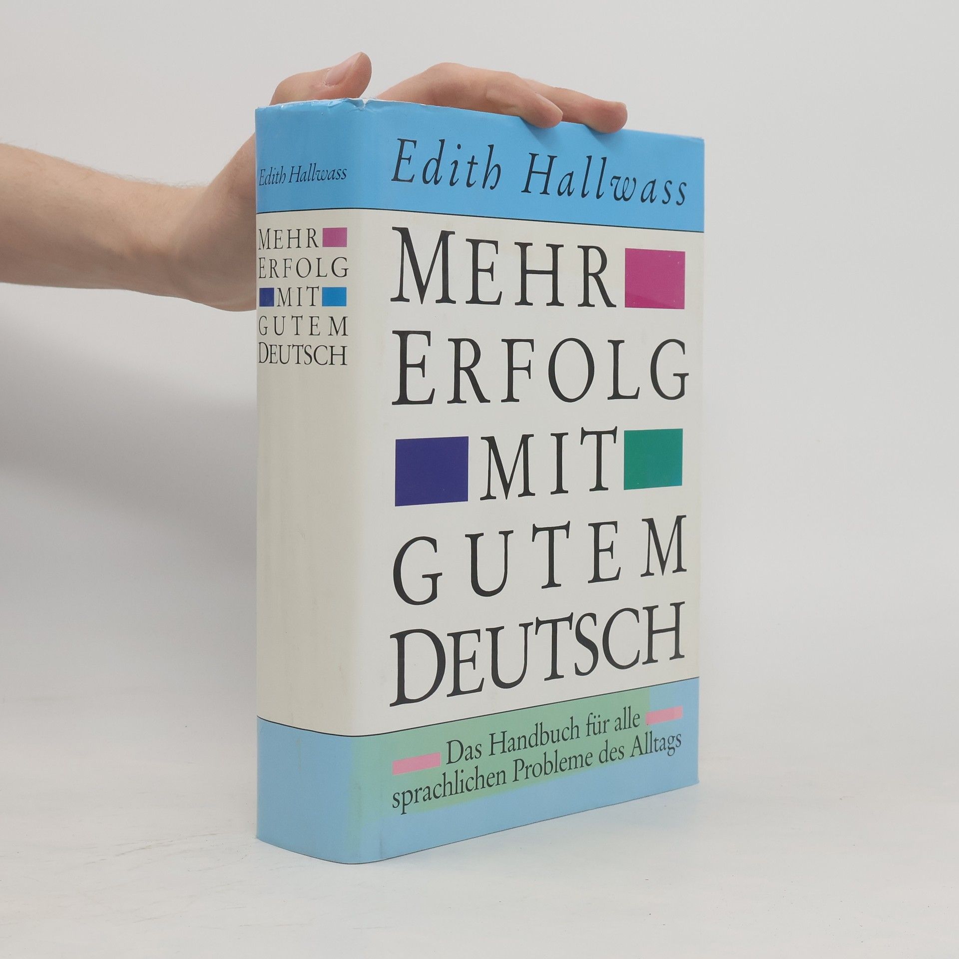 Edith Hallwass Mehr Erfolg mit gutem Deutsch