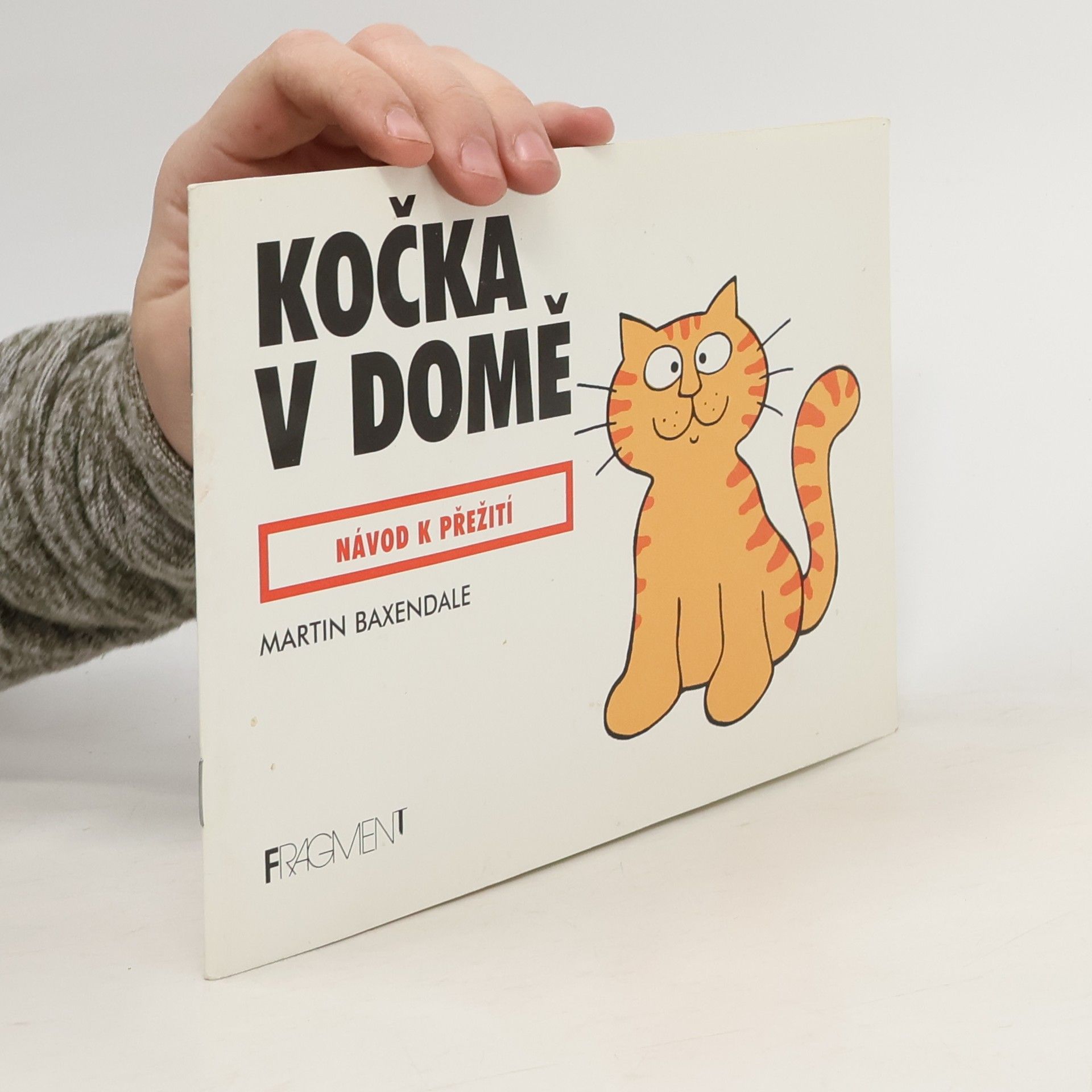 Martin Baxendale Kočka v domě - návod na přežití