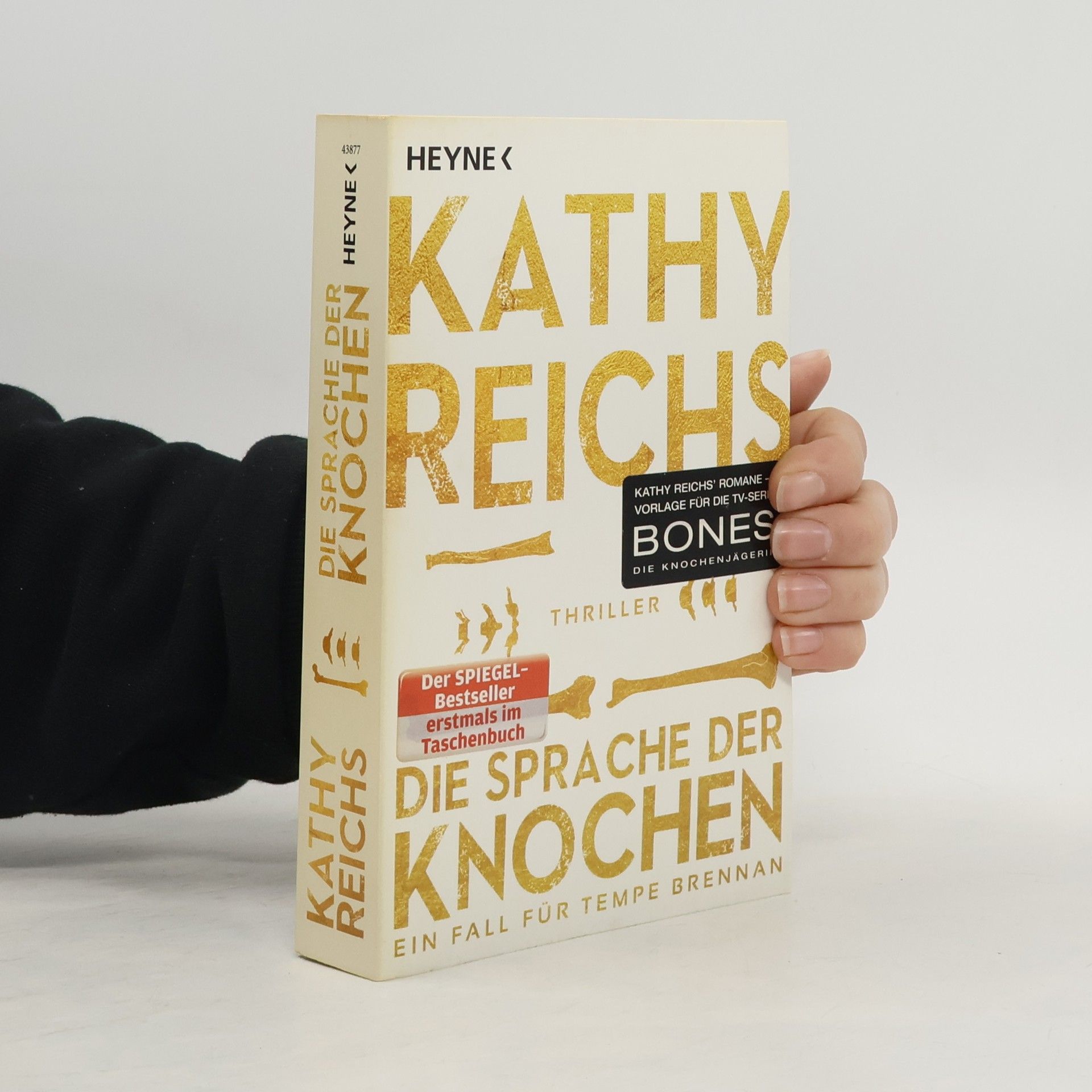 Kathy Reichs Die Sprache der Knochen