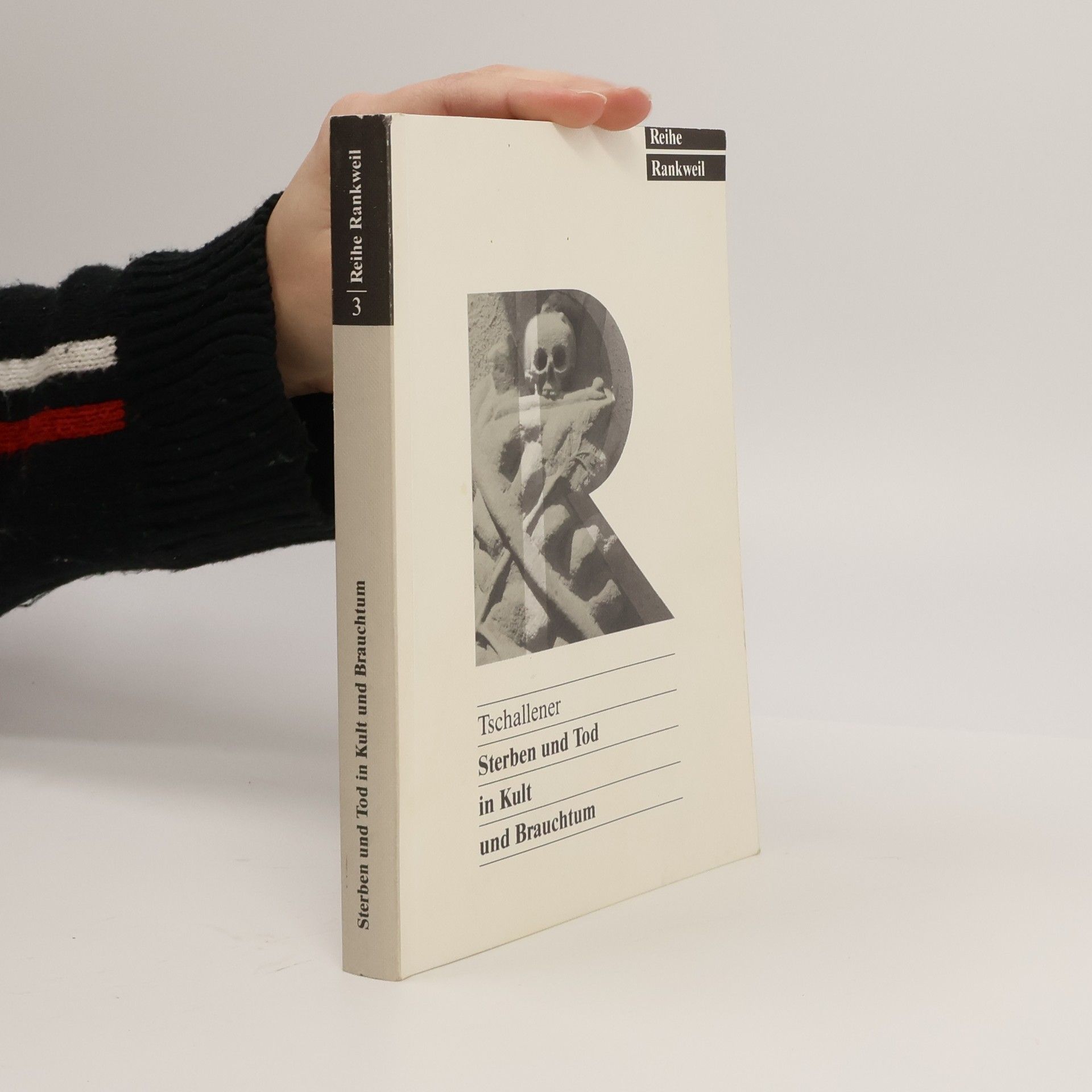 Gabriele Tschallener Sterben und Tod in Kult und Brauchtum