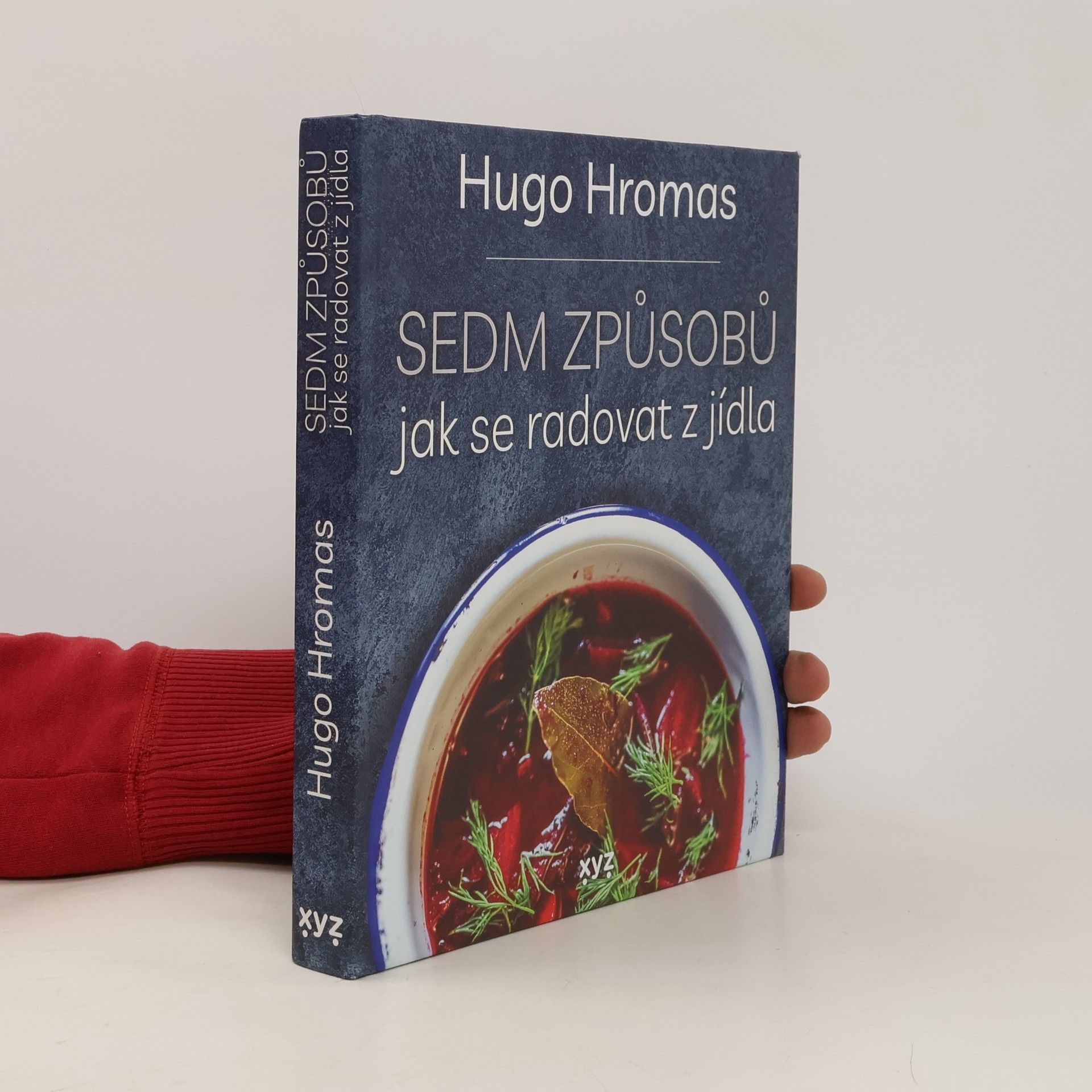 Sedm způsobů jak se radovat z jídla