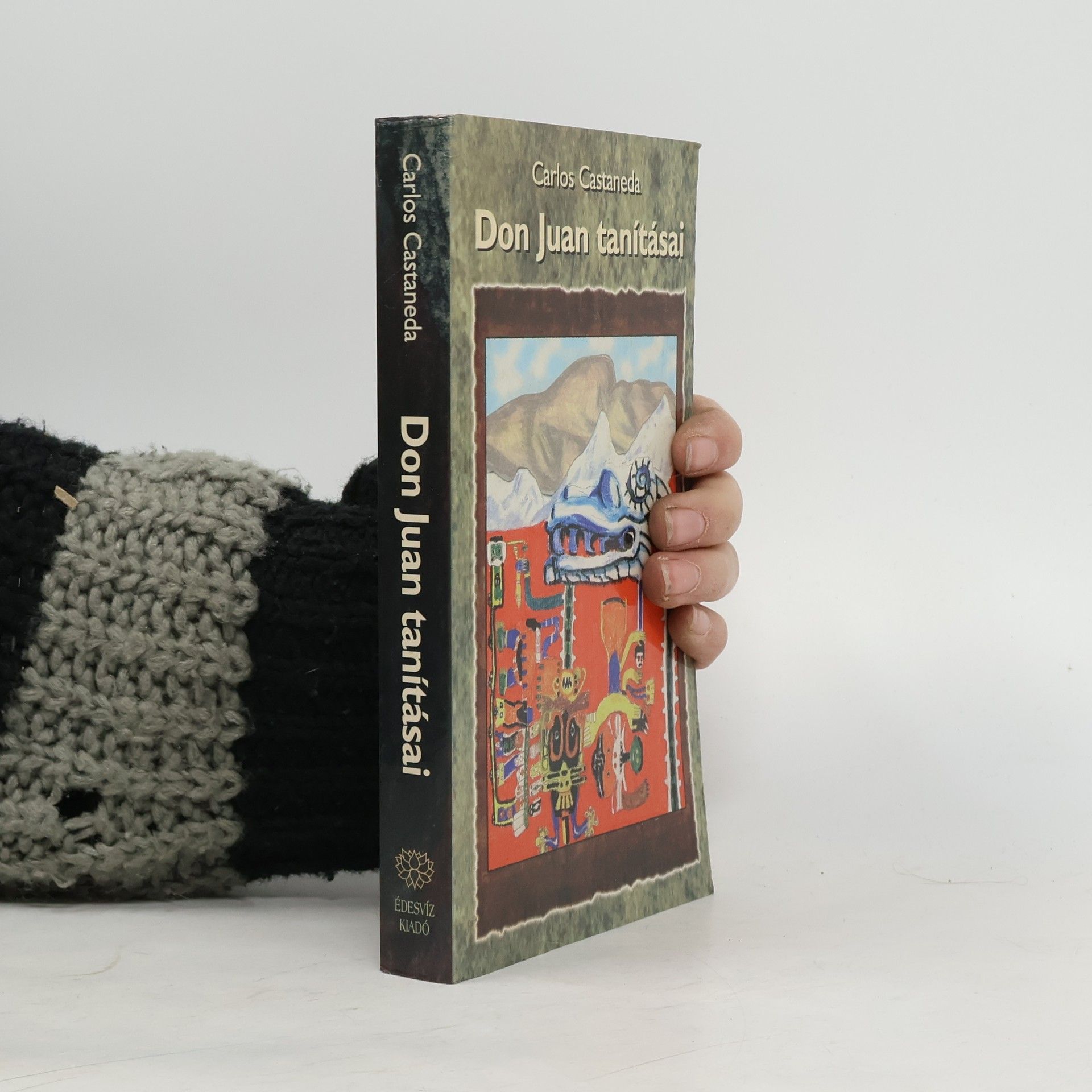 Carlos Castaneda Don Juan tanításai