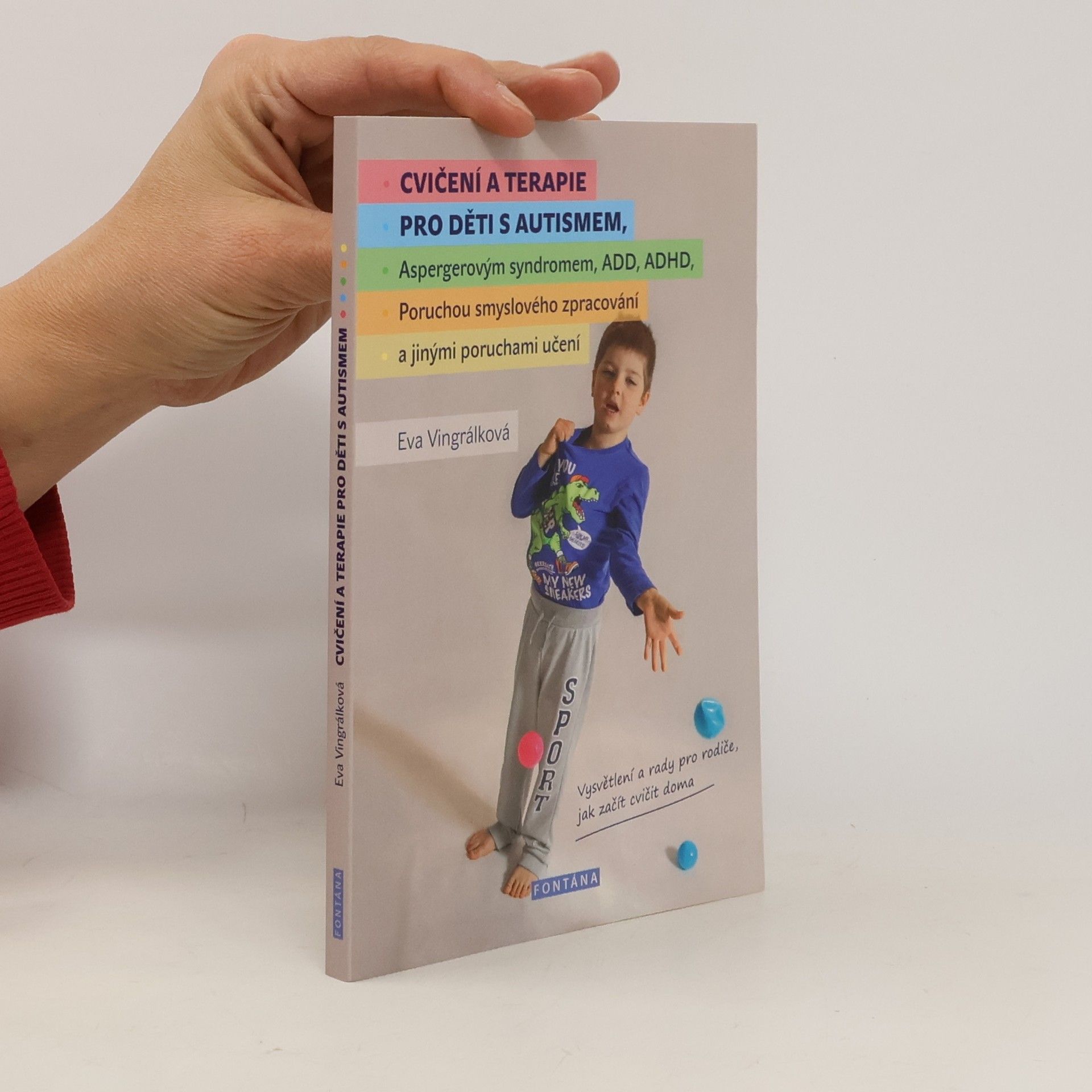 Eva Vingrálková Cvičení a terapie pro děti s autismem
