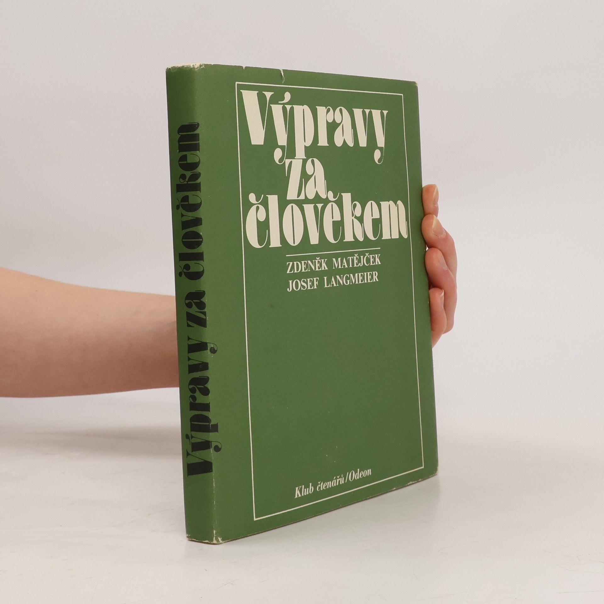 Zdeněk Matějček Výpravy za člověkem