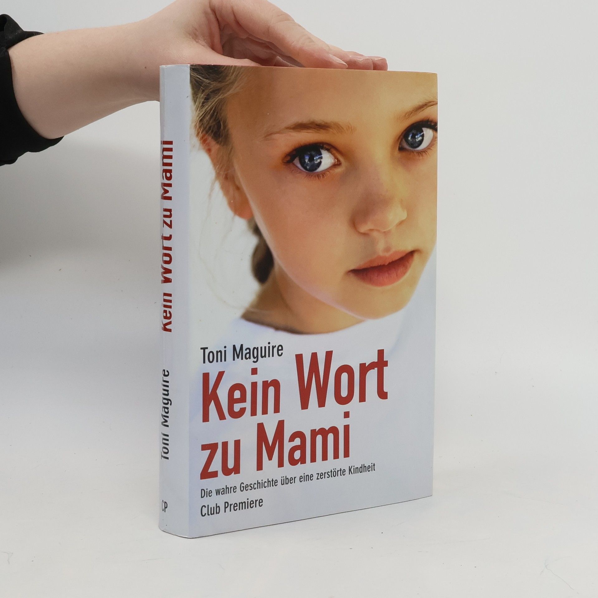 Toni Maguire Kein Wort zu Mami