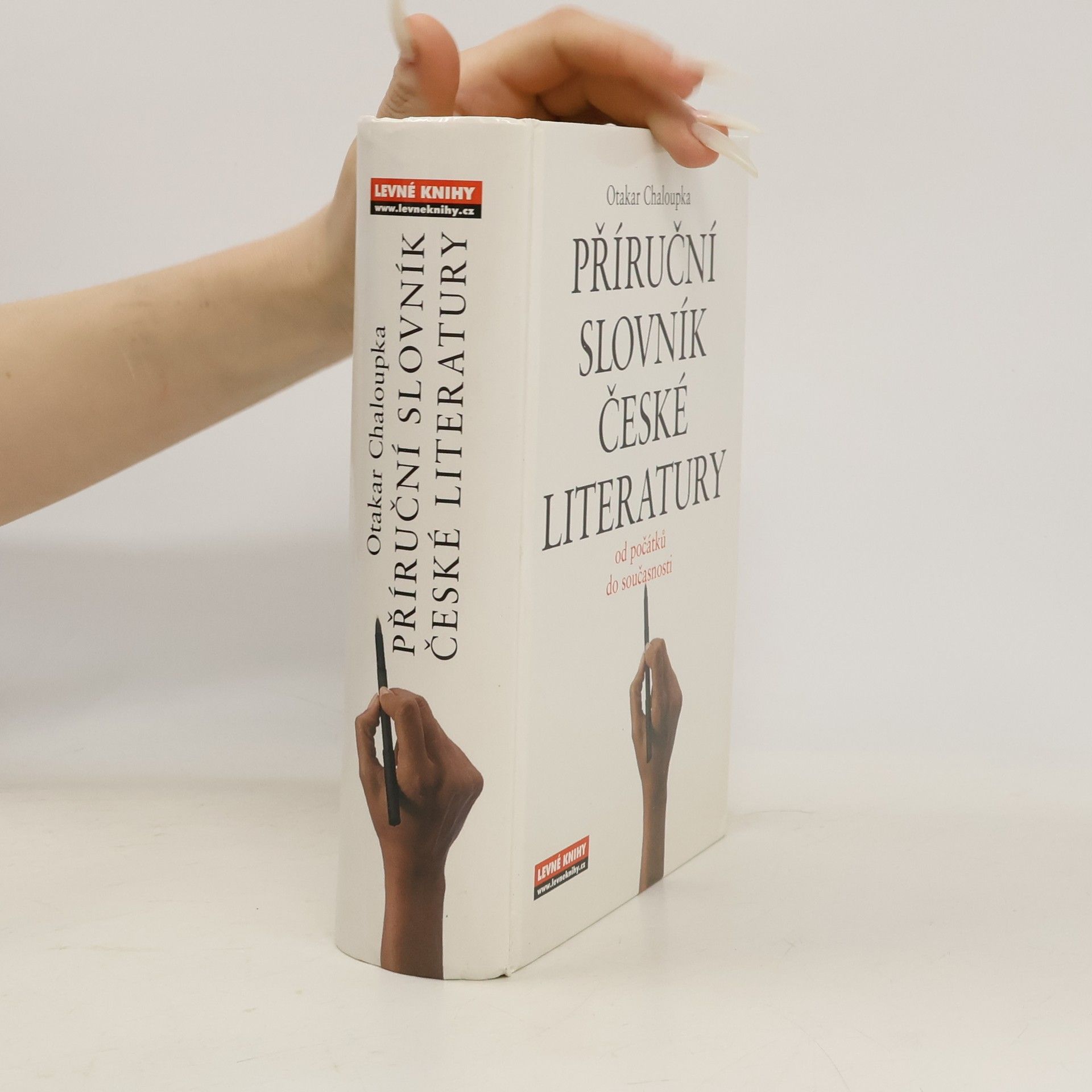 Otakar Chaloupka Příruční slovník české literatury. Od počátků do současnosti