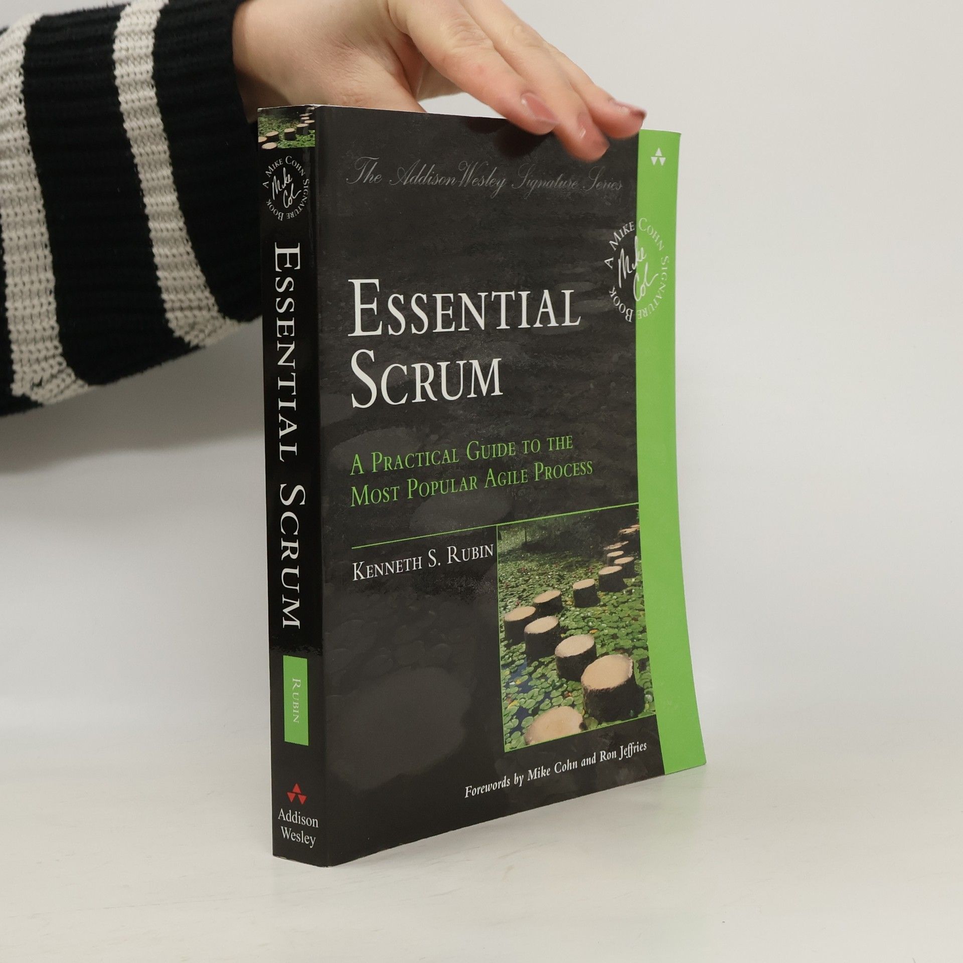 Kenneth S. Rubin Essential Scrum : a practical guide to the most popular agile process