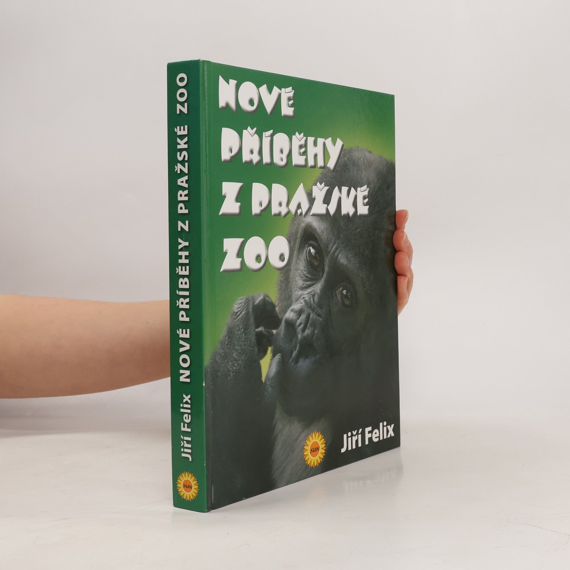 Jiří Felix Nové příběhy z pražské zoo