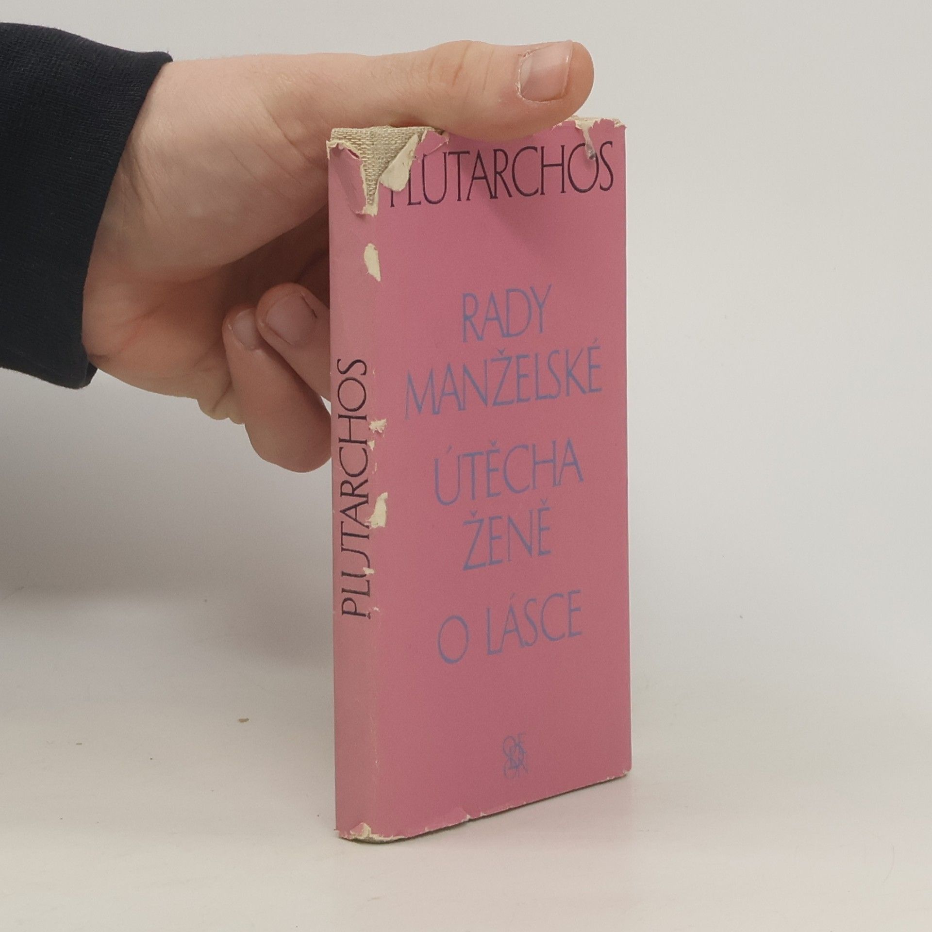 Ploutarchos (spisovateľ) Rady manželské. Útěcha ženě. O lásce