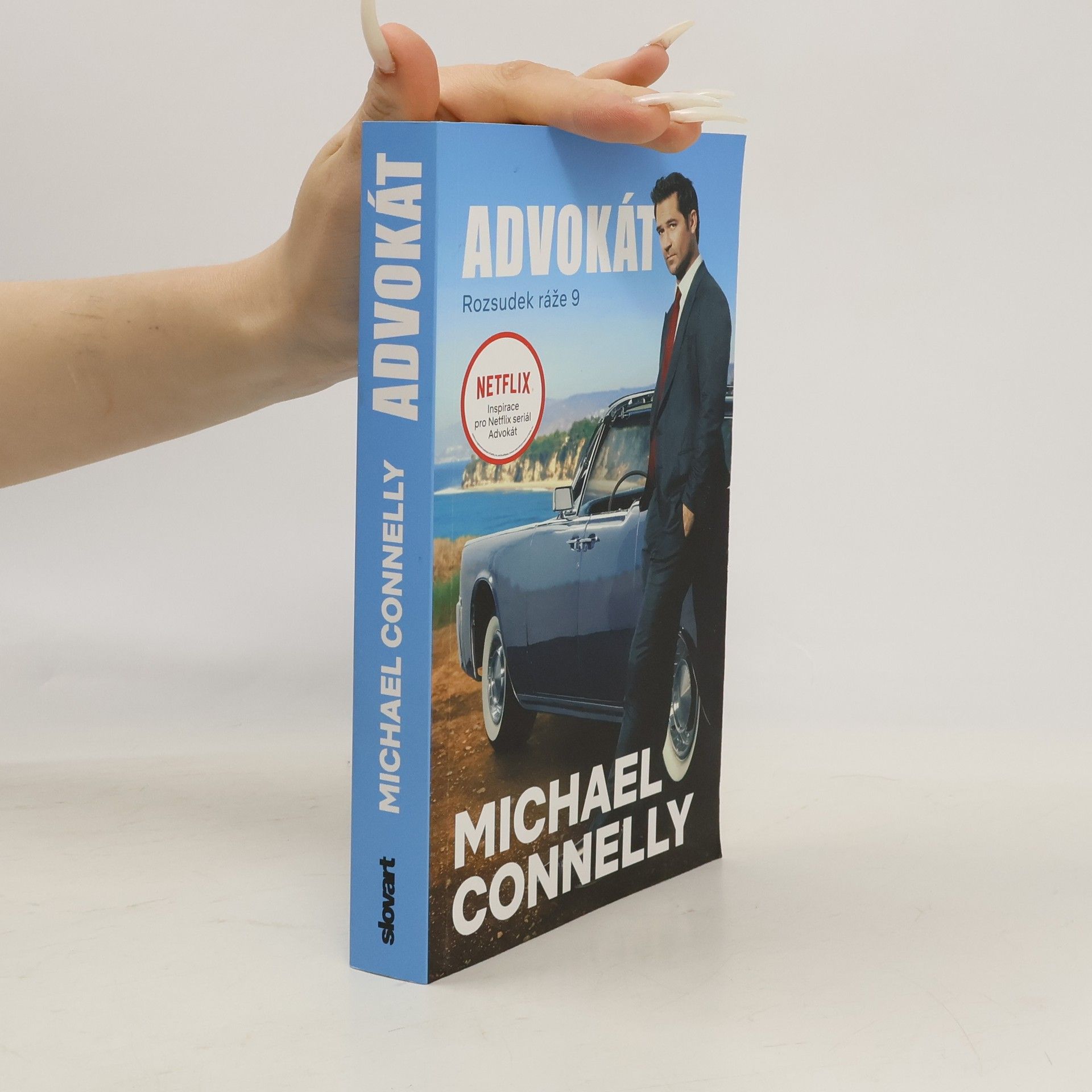 Michael Connelly Advokát. Rozsudek ráže 9