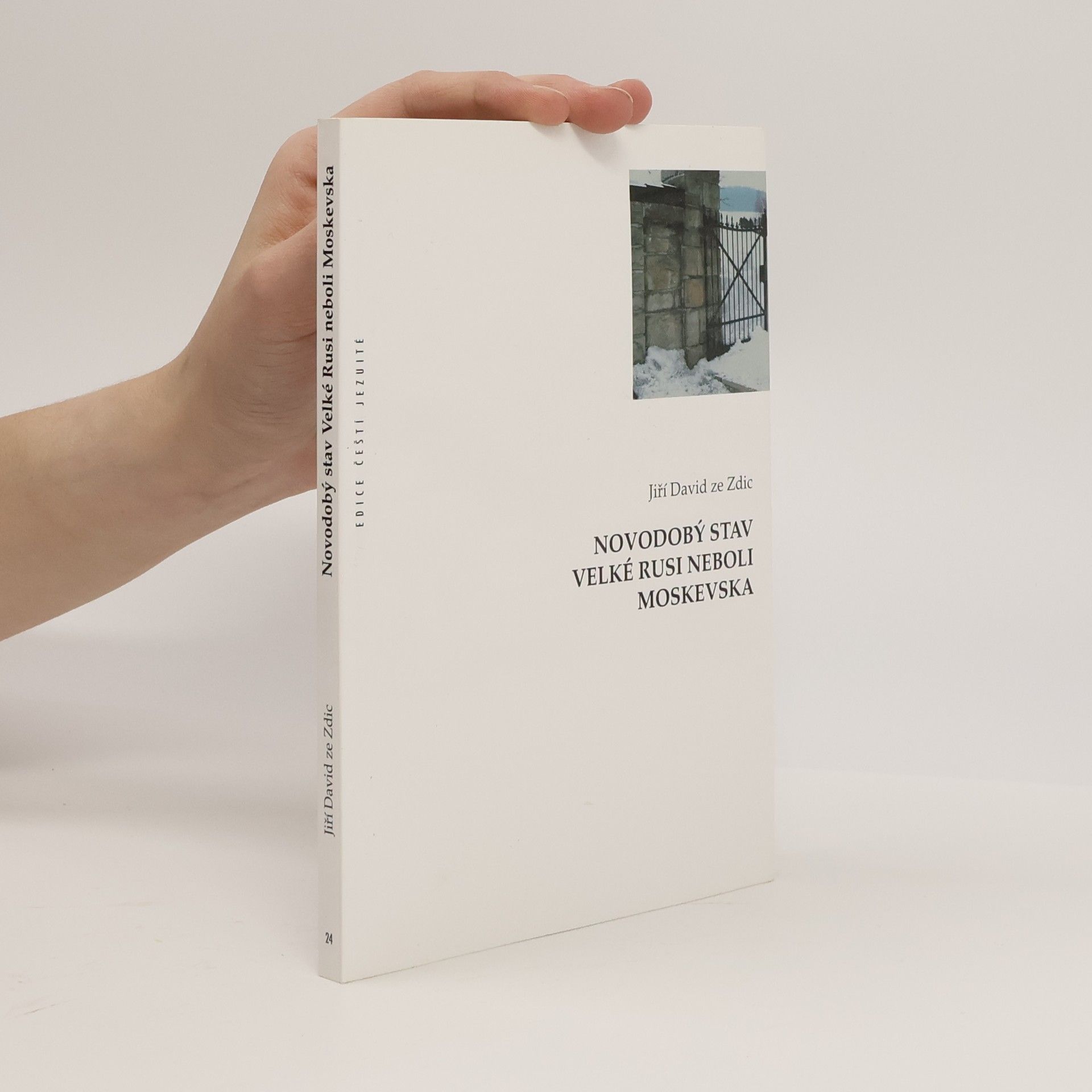 Jiří David ze Zdic Novodobý stav Velké Rusi neboli Moskevska