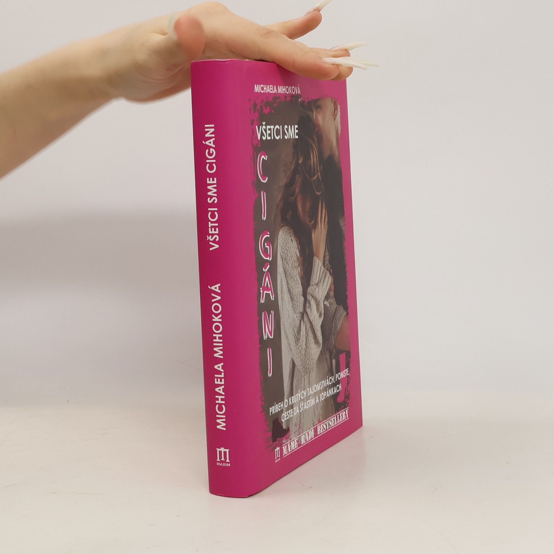 Michaela Mihoková Všetci sme cigáni