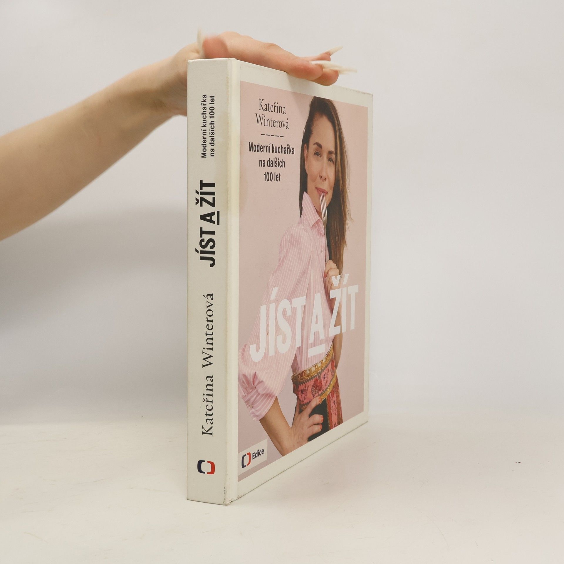 Kateřina Winterová Jíst a žít