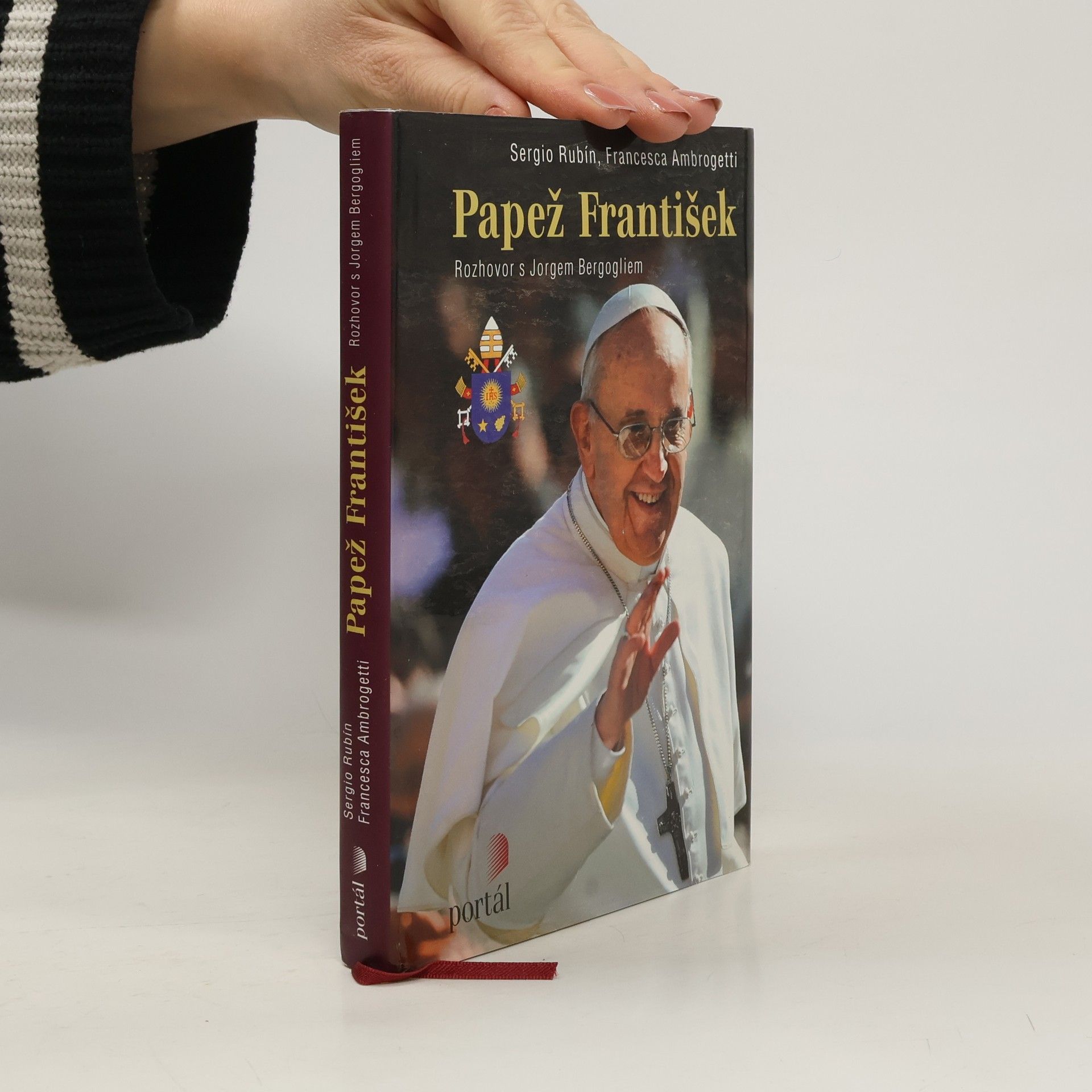 Papež František Papež František. Rozhovor s Jorgem Bergogliem