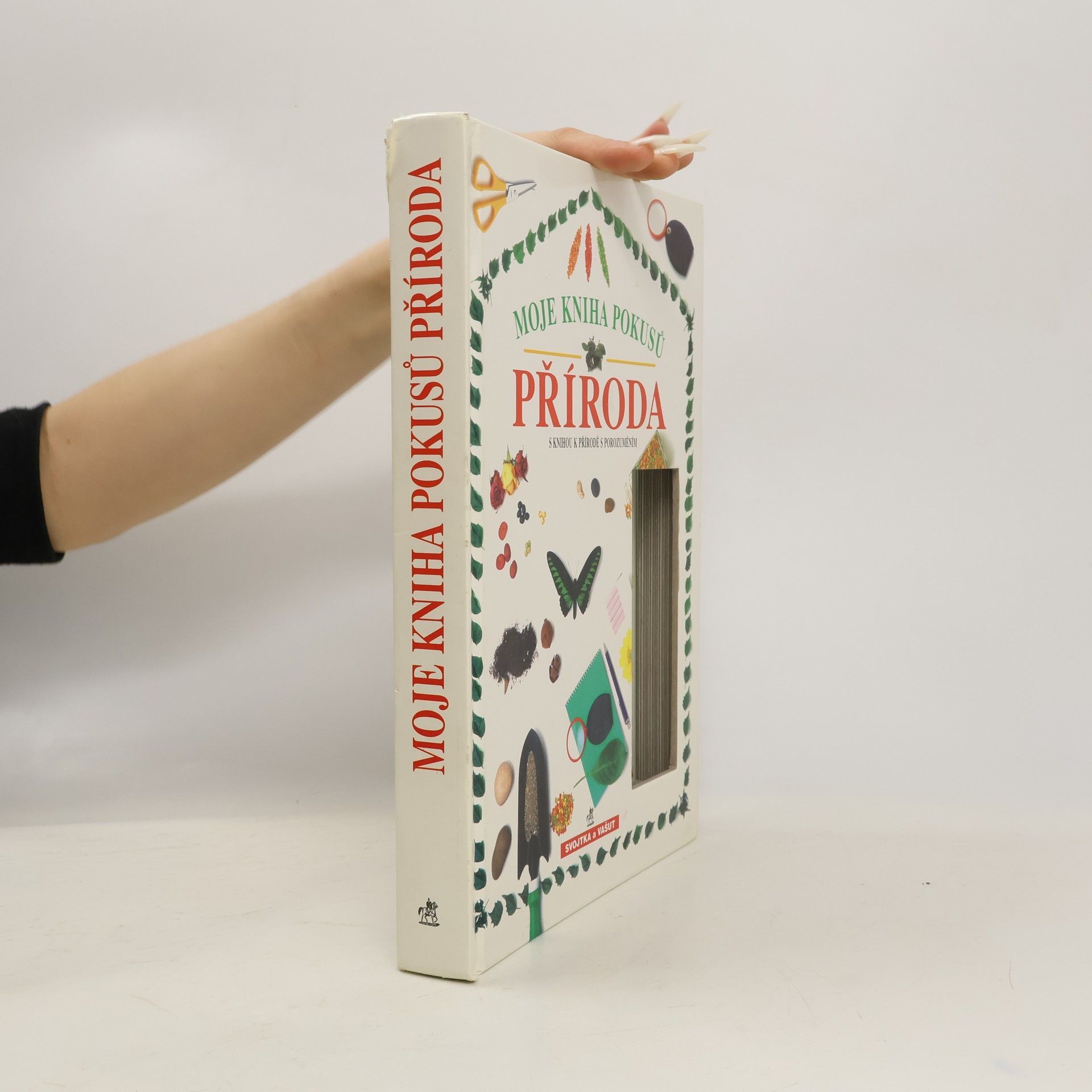 Marie Musilová Moje kniha pokusů. Příroda. S knihou k přírodě s porozuměním (bez přílohy)