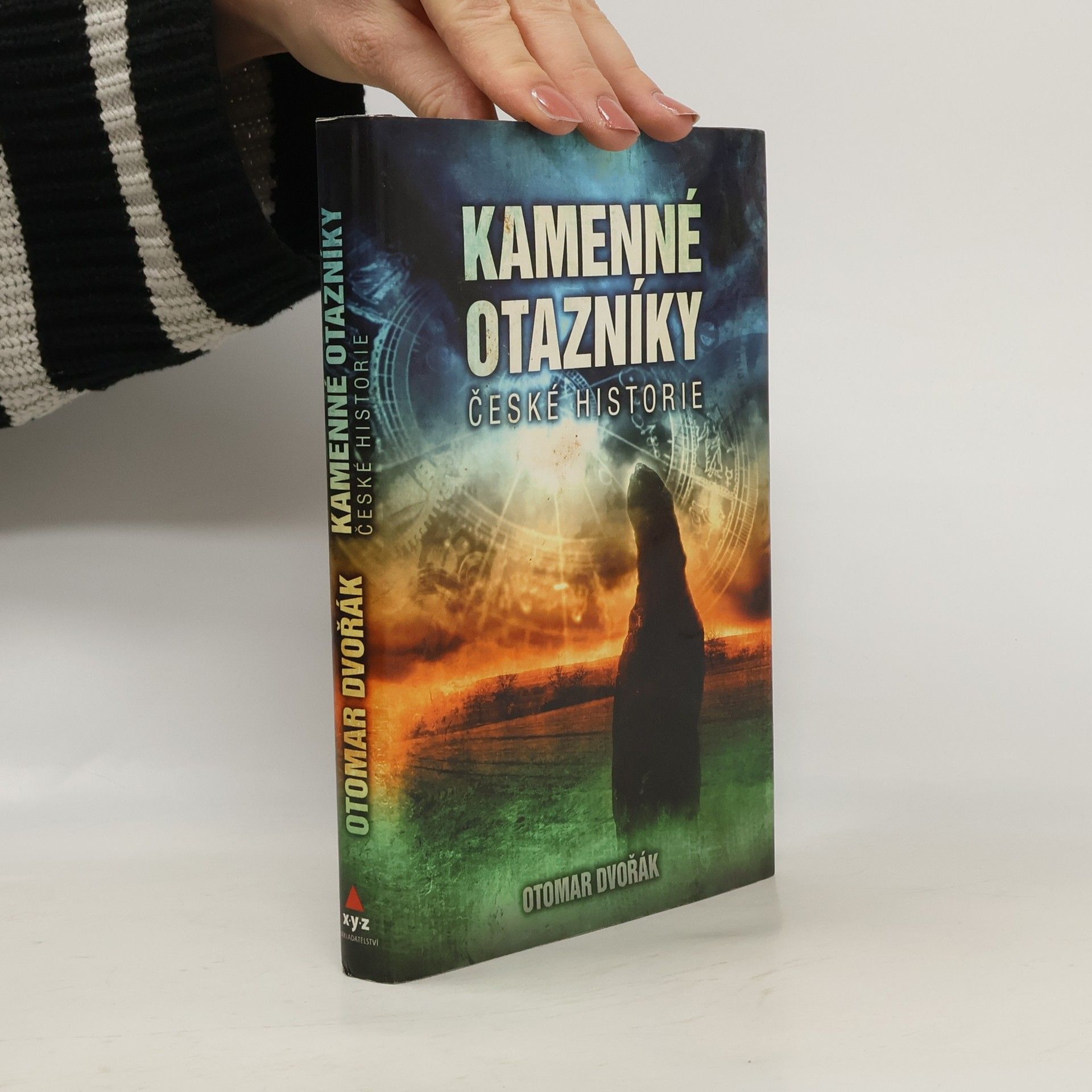 Otomar Dvořák Kamenné otazníky české historie