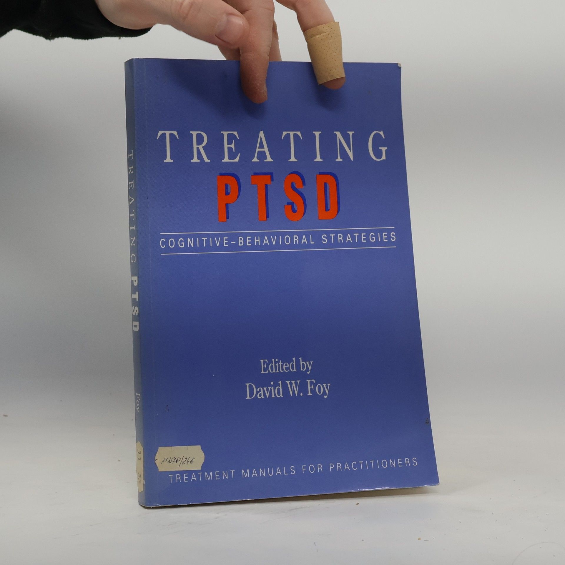 David W. Foy Treating PTSD