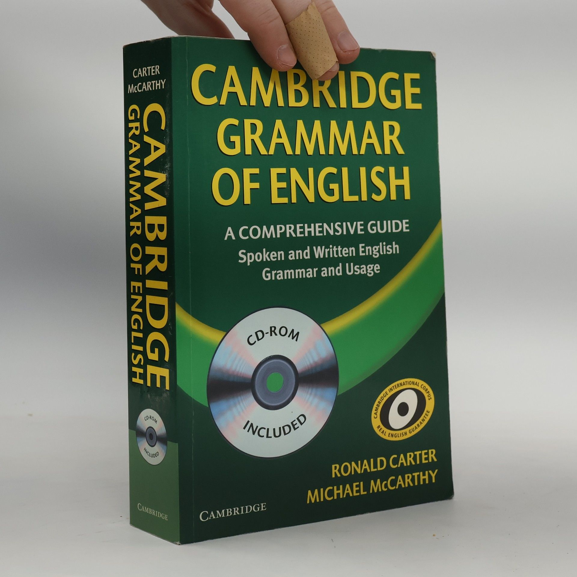 Ronald Carter Cambridge grammar of English : a comprehensive guide : spoken and written English grammar and usage