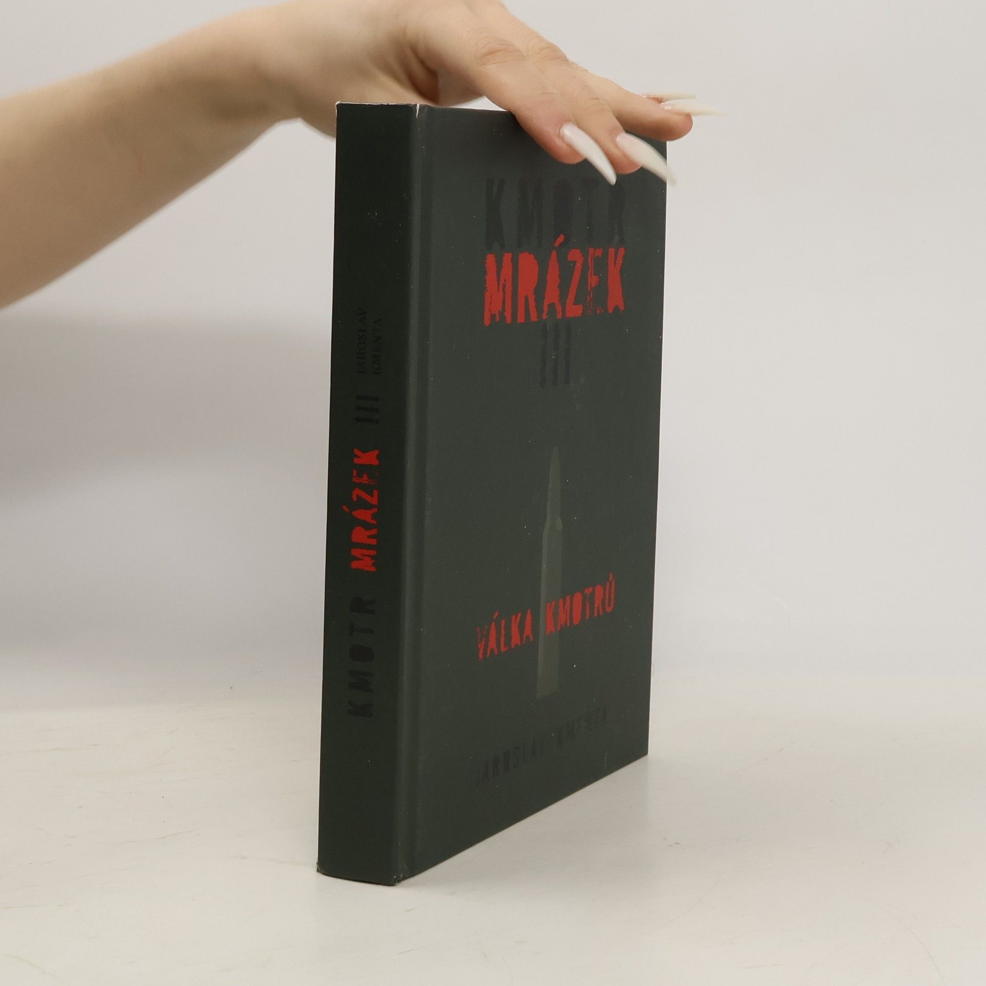 Jaroslav Kmenta Kmotr Mrázek III: Válka kmotrů