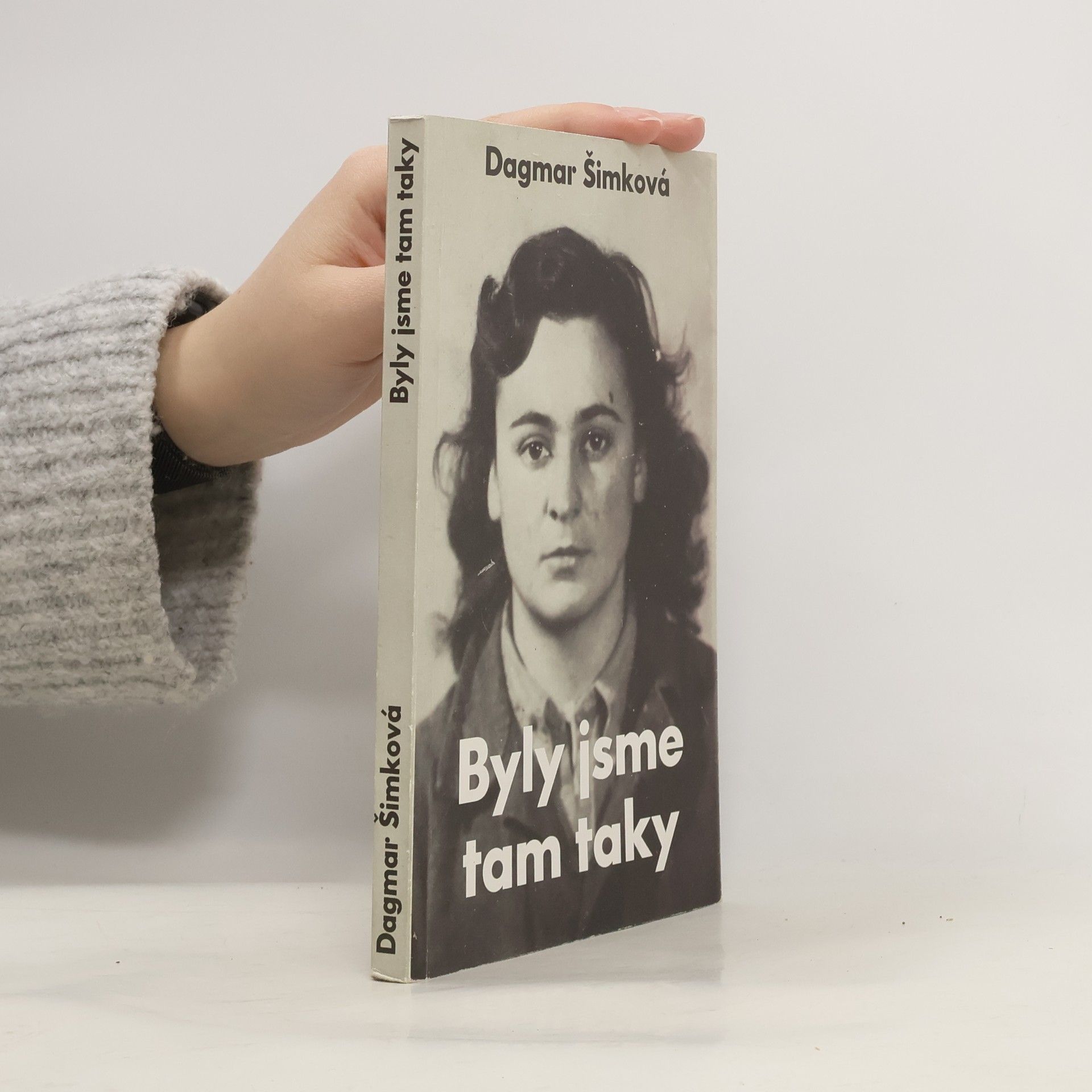 Dagmar Šimková Byly jsme tam taky