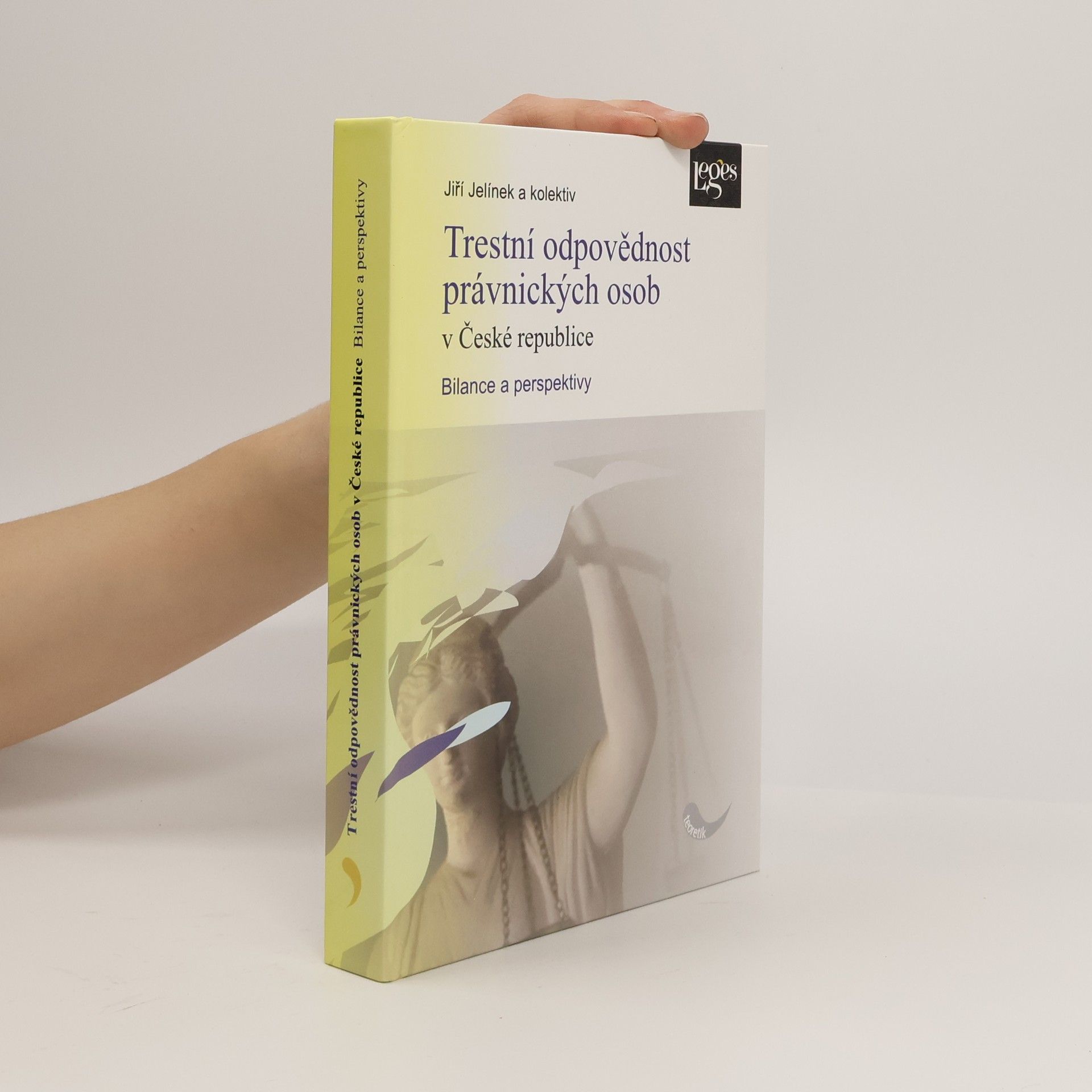 Jiří Jelínek Trestní odpovědnost právnických osob v České republice