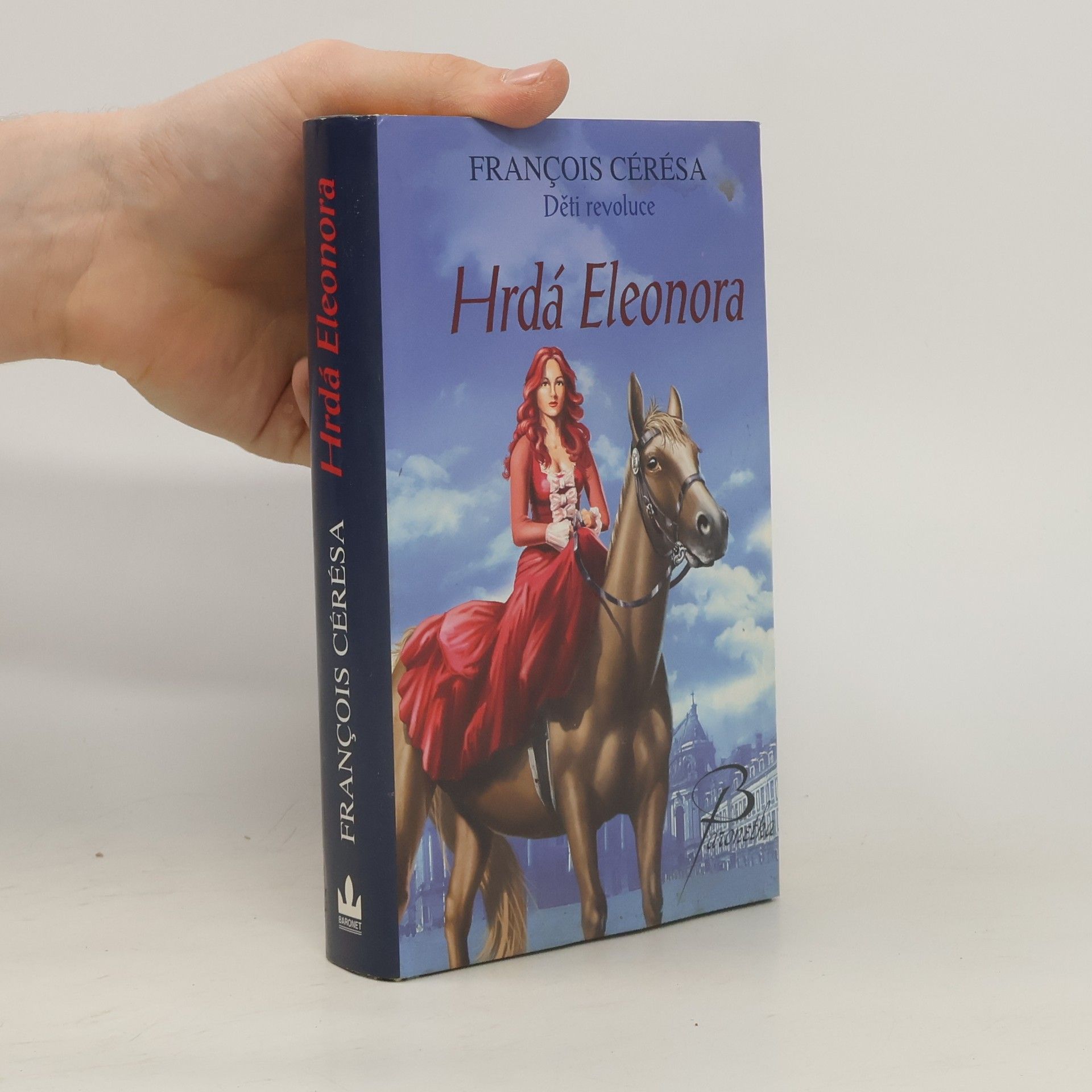 Francois Cérésa Hrdá Eleonora