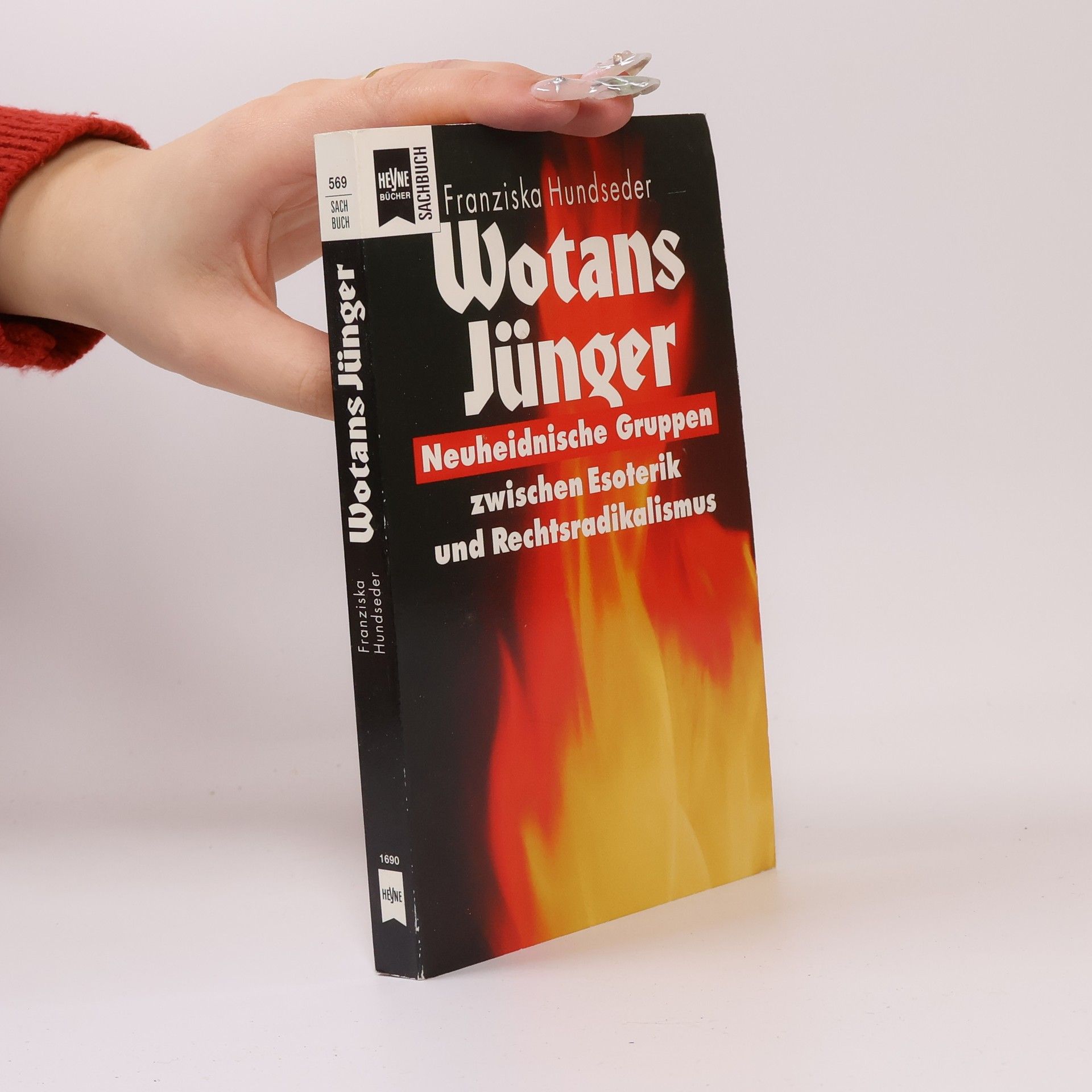 Franziska Hundseder Heyne Sachbuch: Wotans Jünger