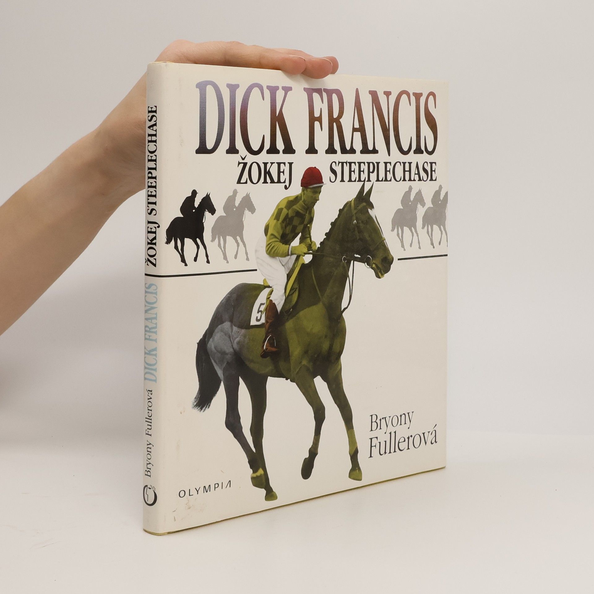 Bryony Fuller Dick Francis : žokej steeplechase