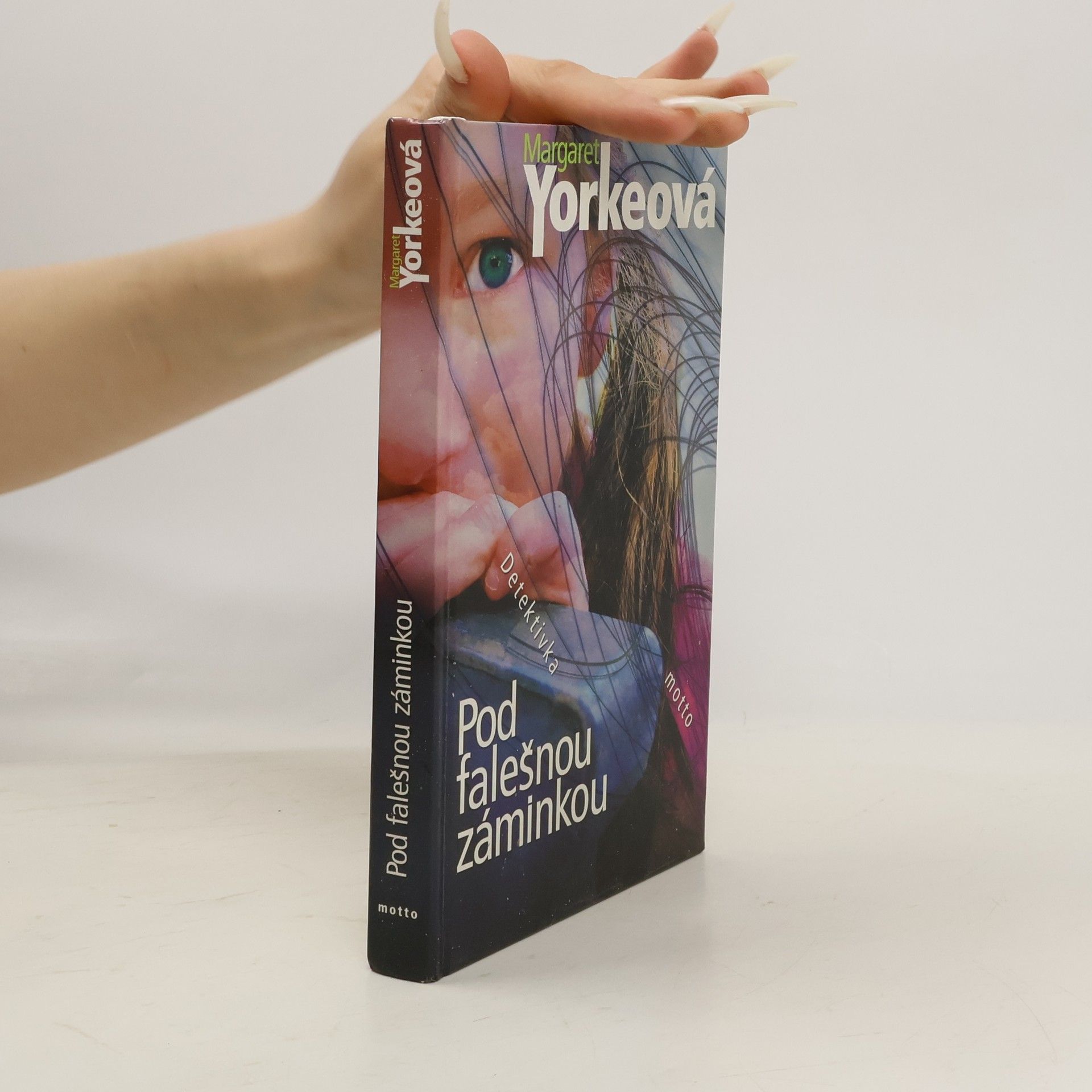 Margaret Yorke Pod falešnou záminkou