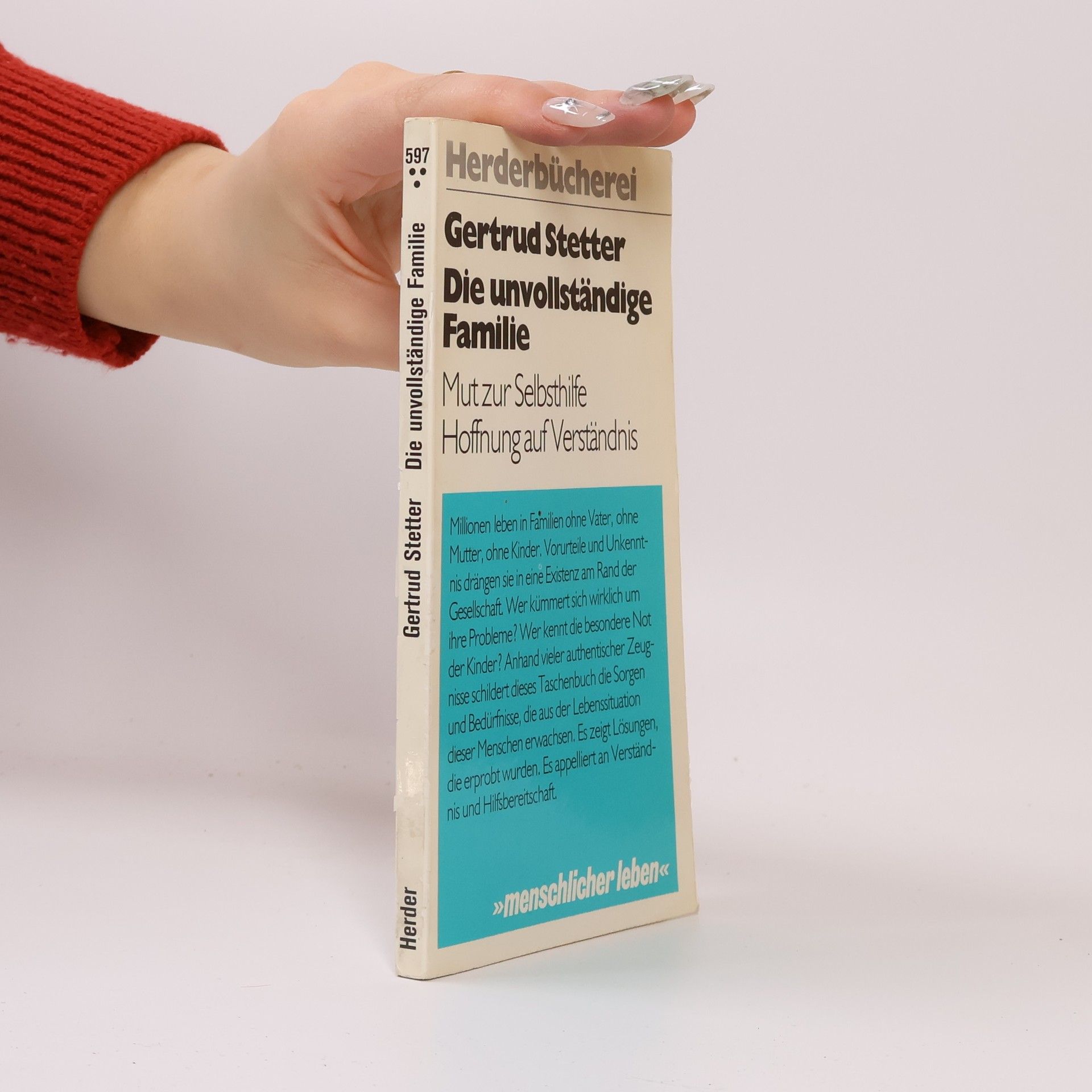 Gertrud Stetter Die unvollständige Familie