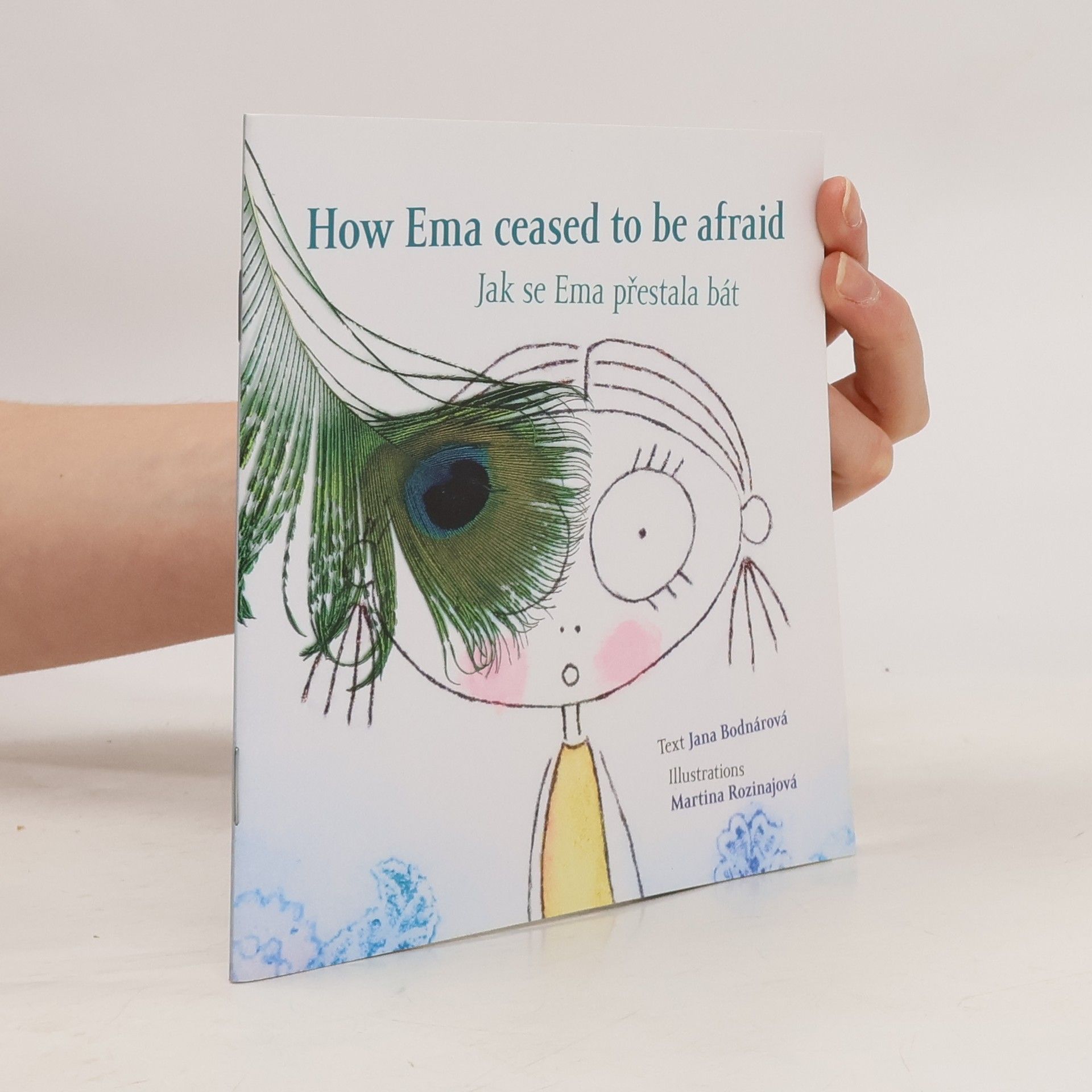 How Ema ceased to be afraid : Jak se Ema přestala bát