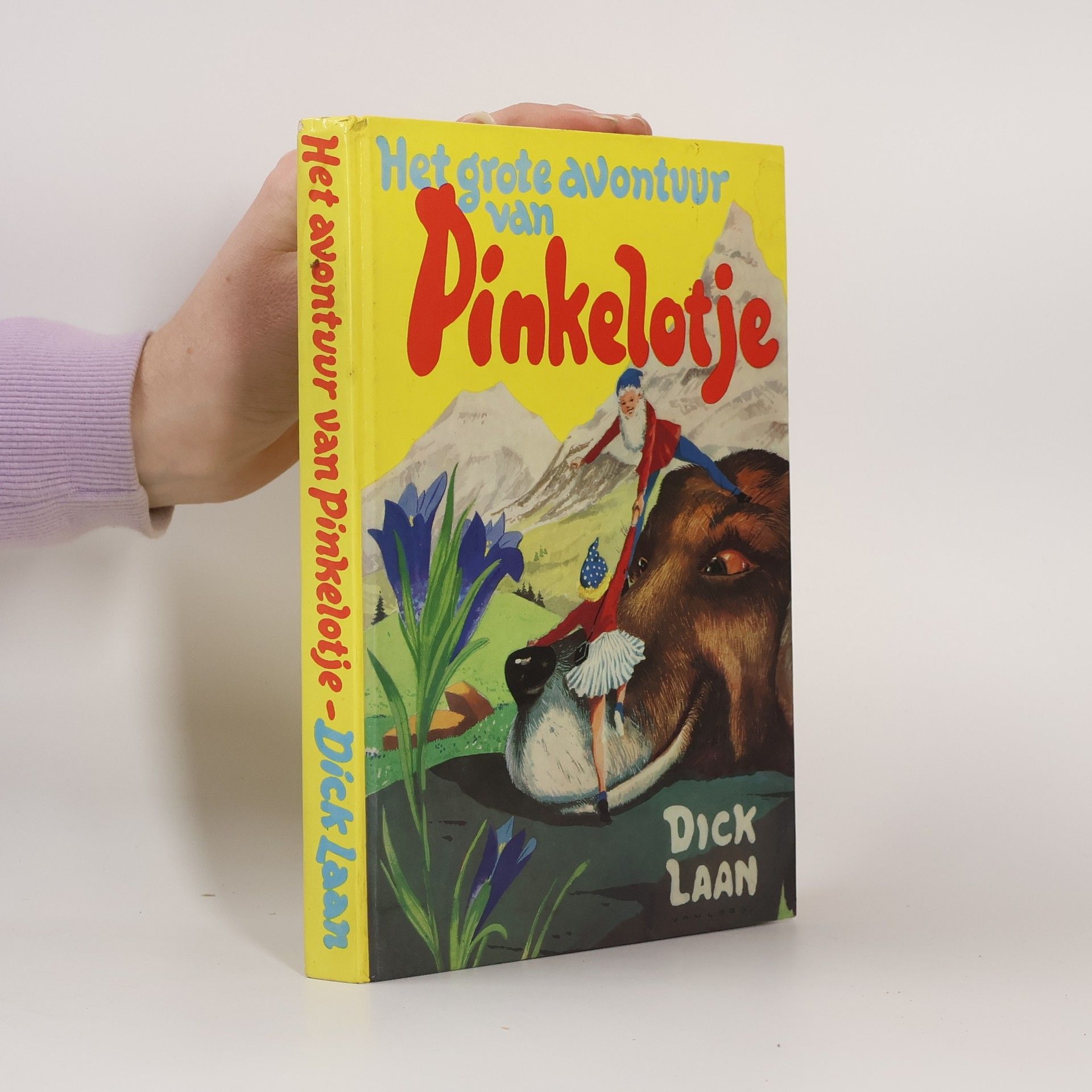 Dick Laan Het grote avontuur van Pinkelotje