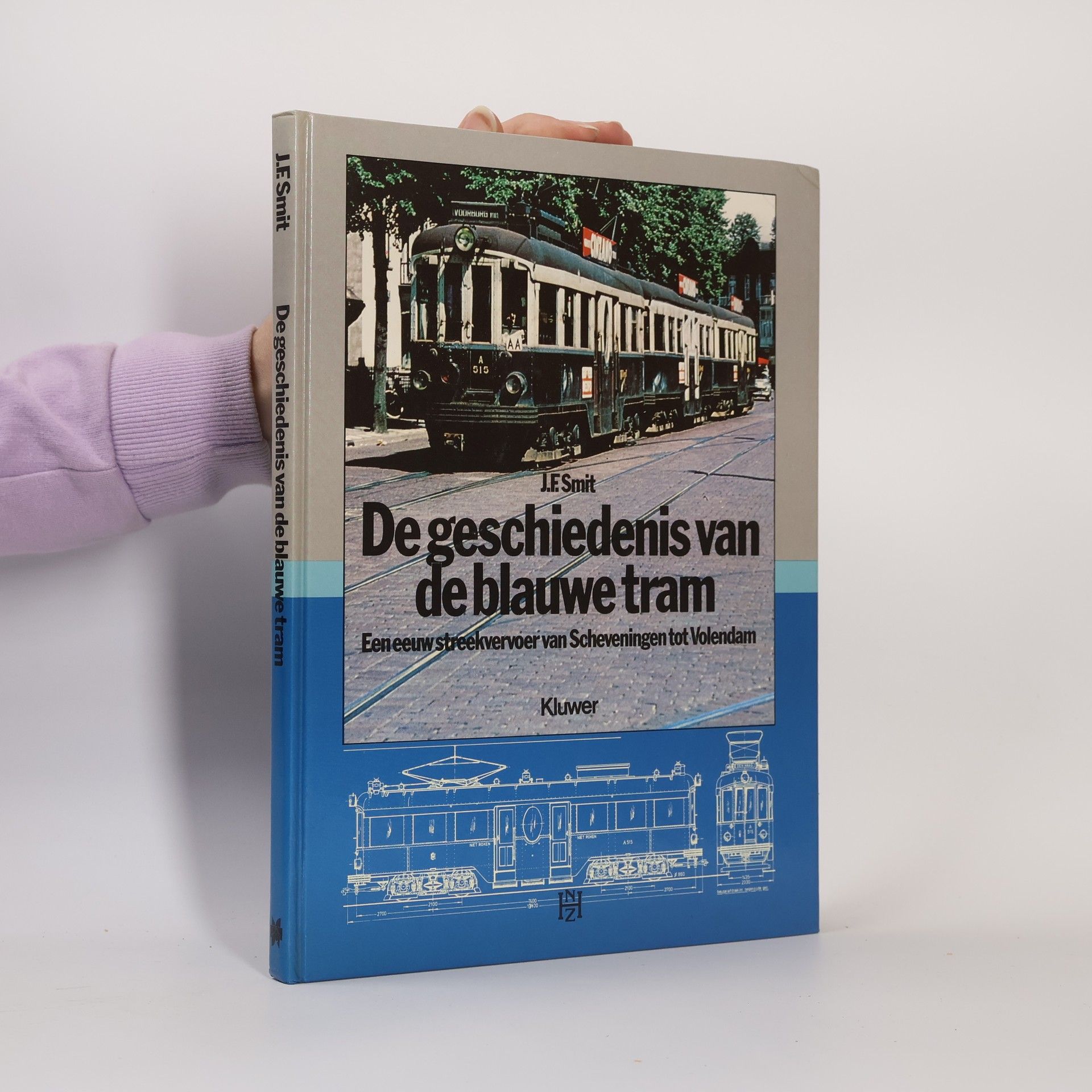 J. F. Smith De geschiedenis van de Blauwe Tram