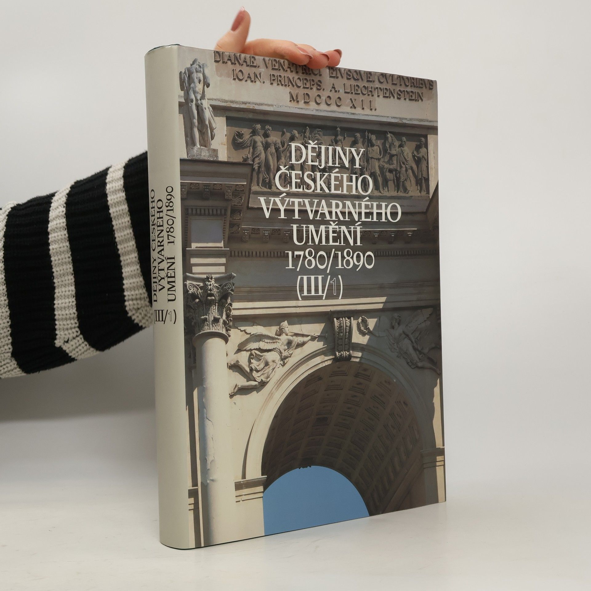 Naděžda Blažíčková-Horová Dějiny českého výtvarného umění. III/1, 1780/1890