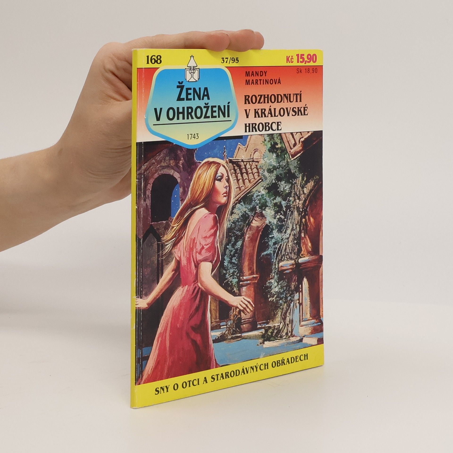 Mandy Martin Rozhodnutí v královské hrobce