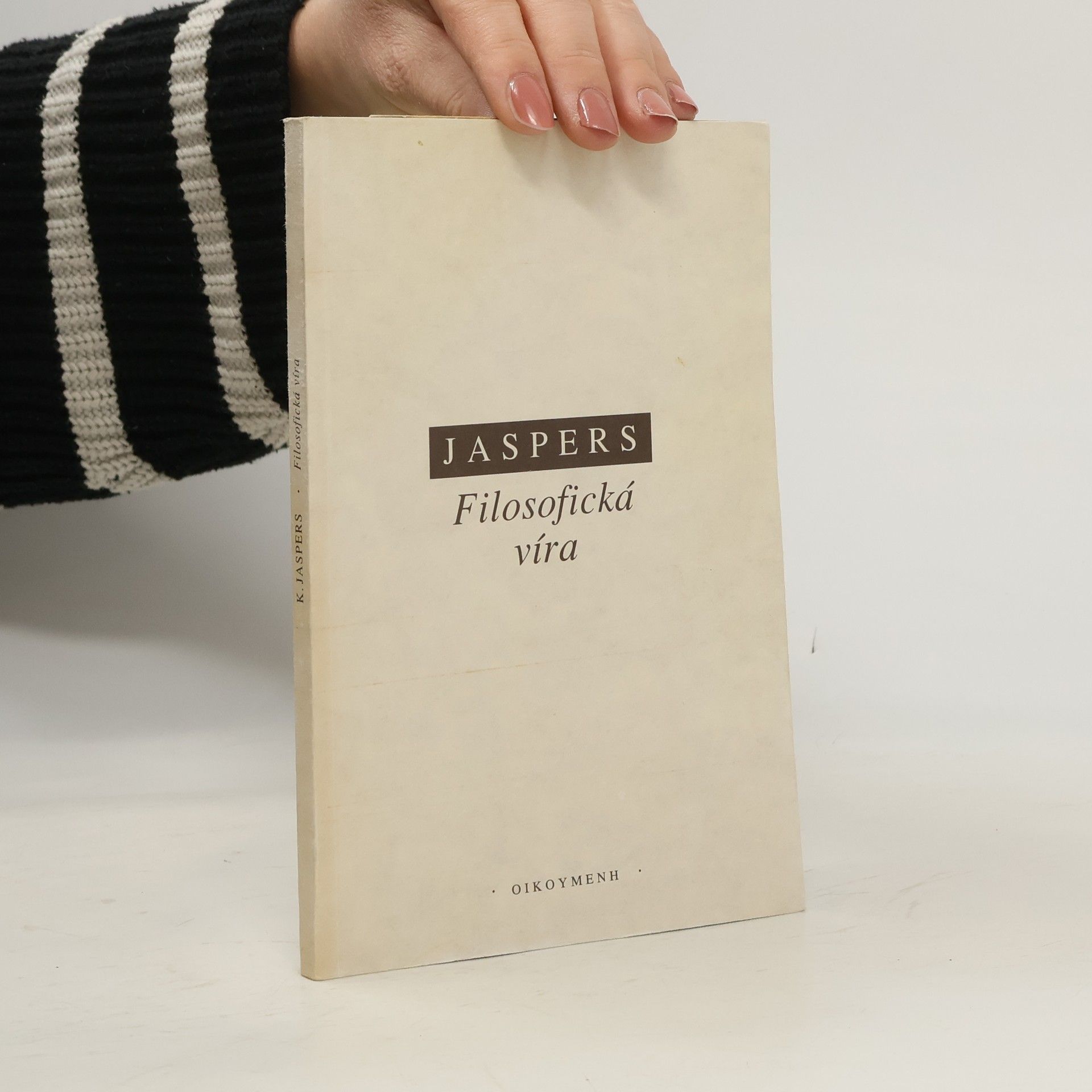 Karl Jaspers Filosofická víra