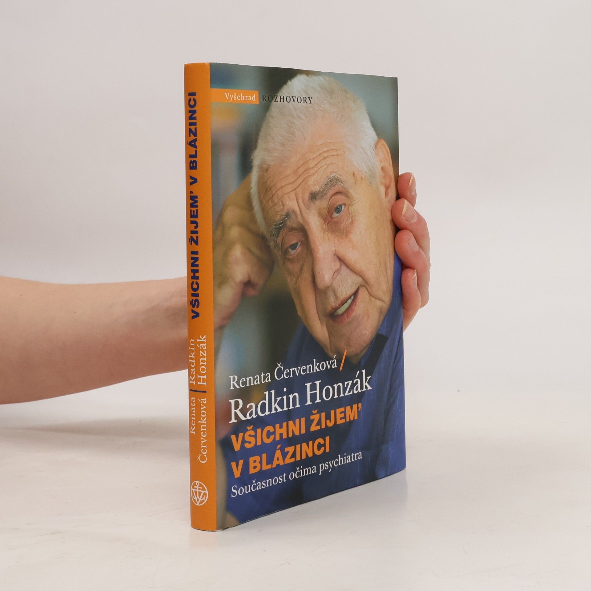 Radkin Honzák Všichni žijem' v blázinci