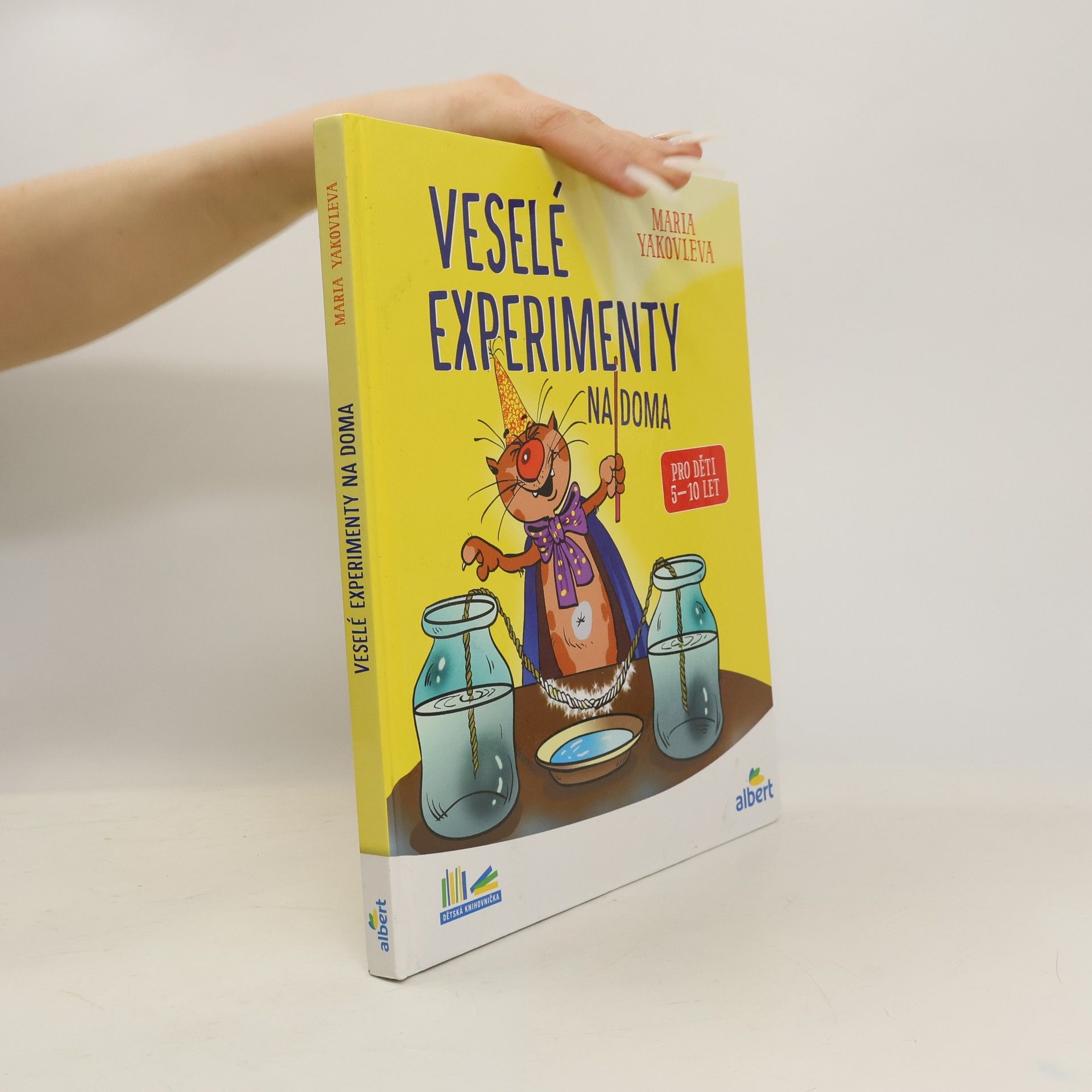 Marija Aleksandrovna Jakovleva Veselé experimenty na doma