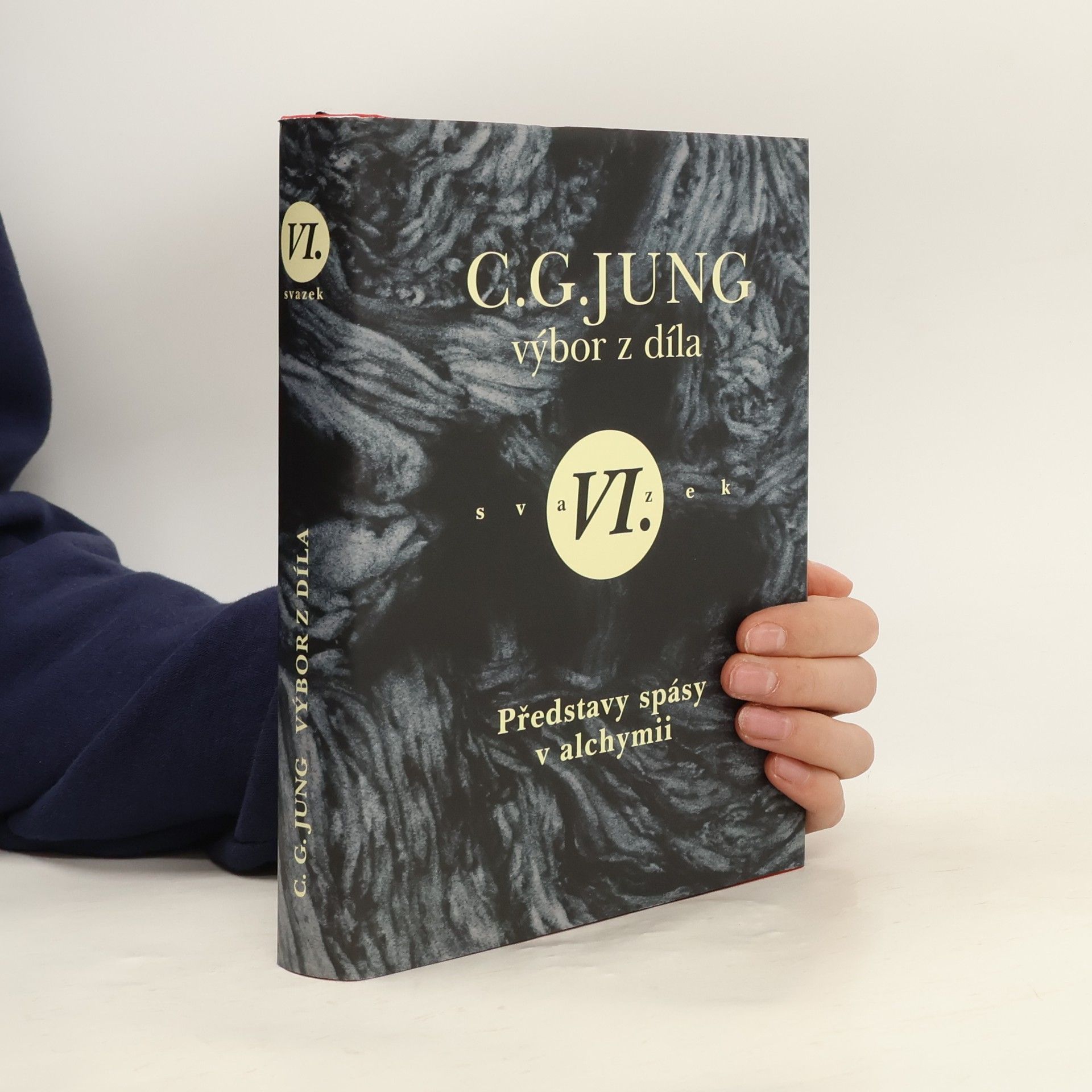 Carl Jung Představy spásy v alchymii : (psychologie a alchymie II)