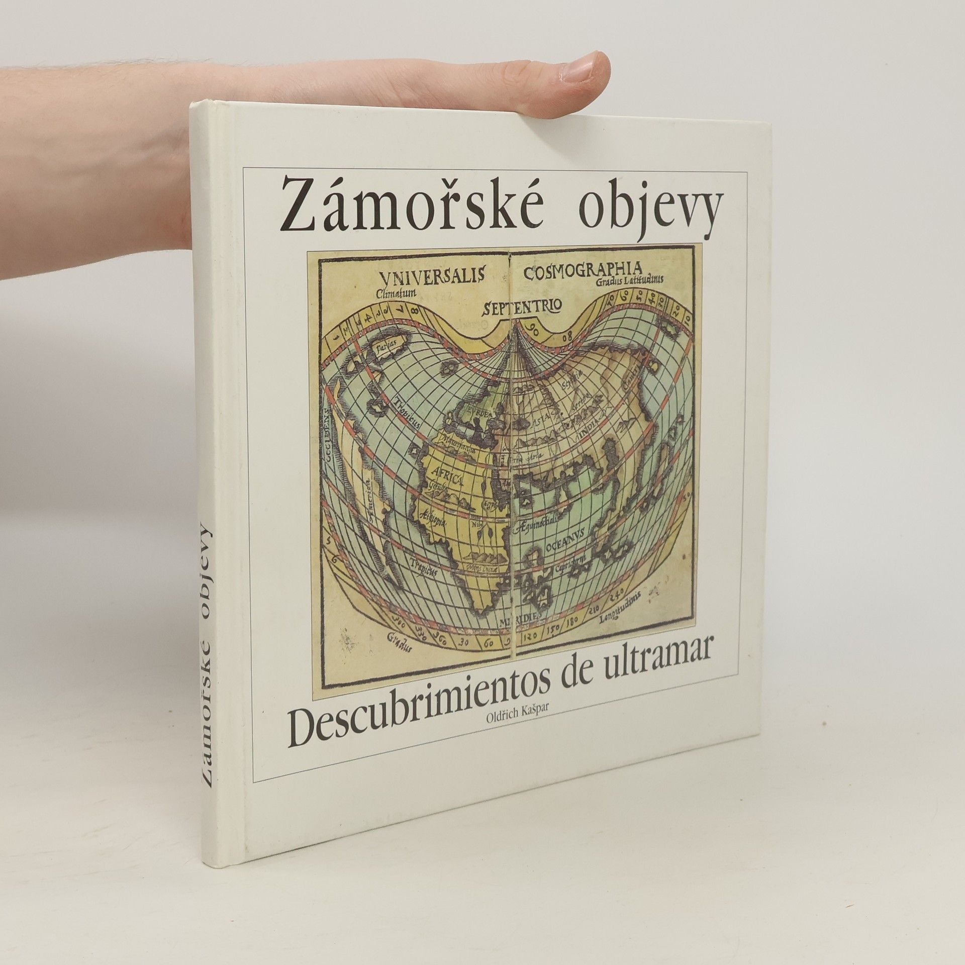 Oldřich Kašpar Zámořské objevy