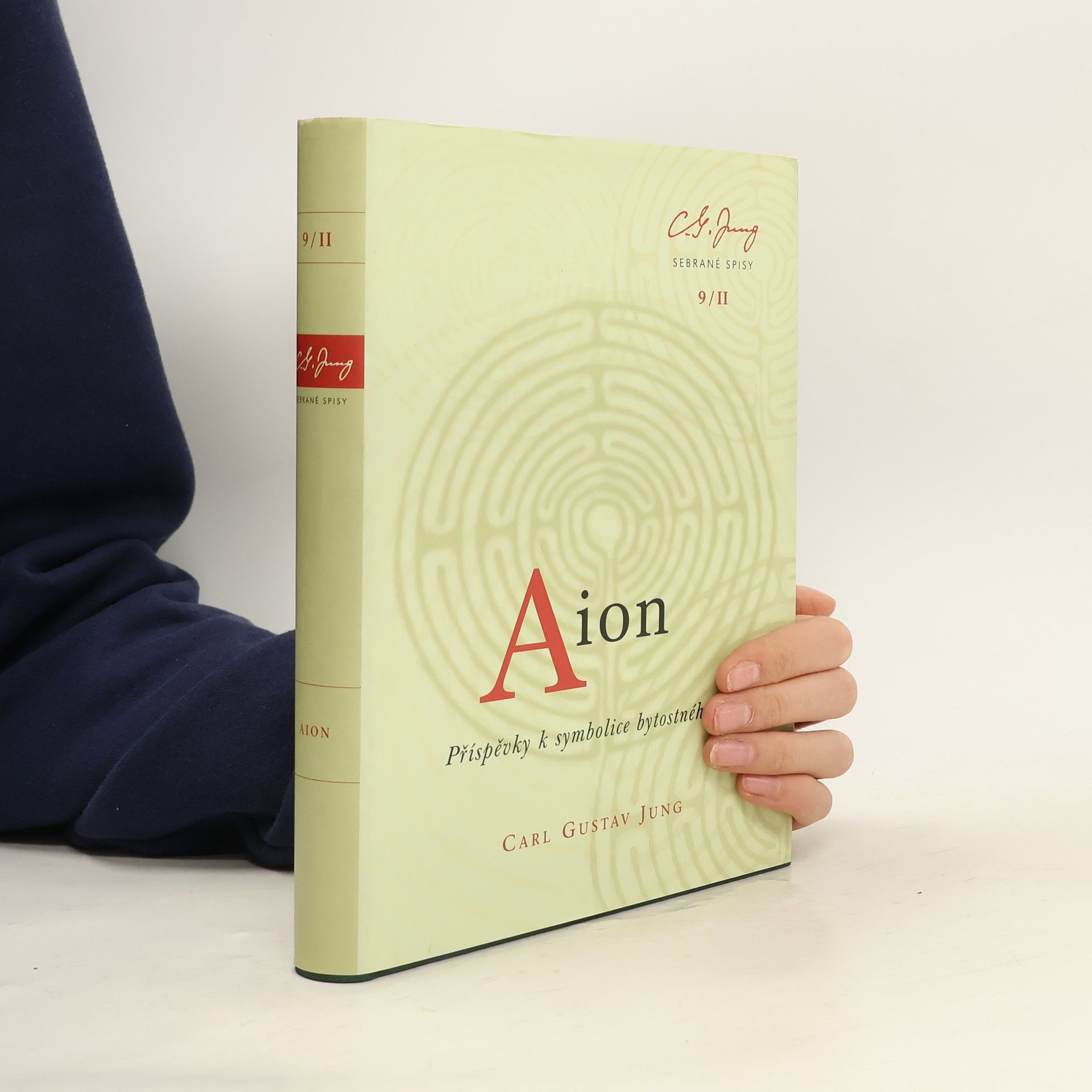 Carl Gustav Jung Aion: příspěvky k symbolice bytostného Já