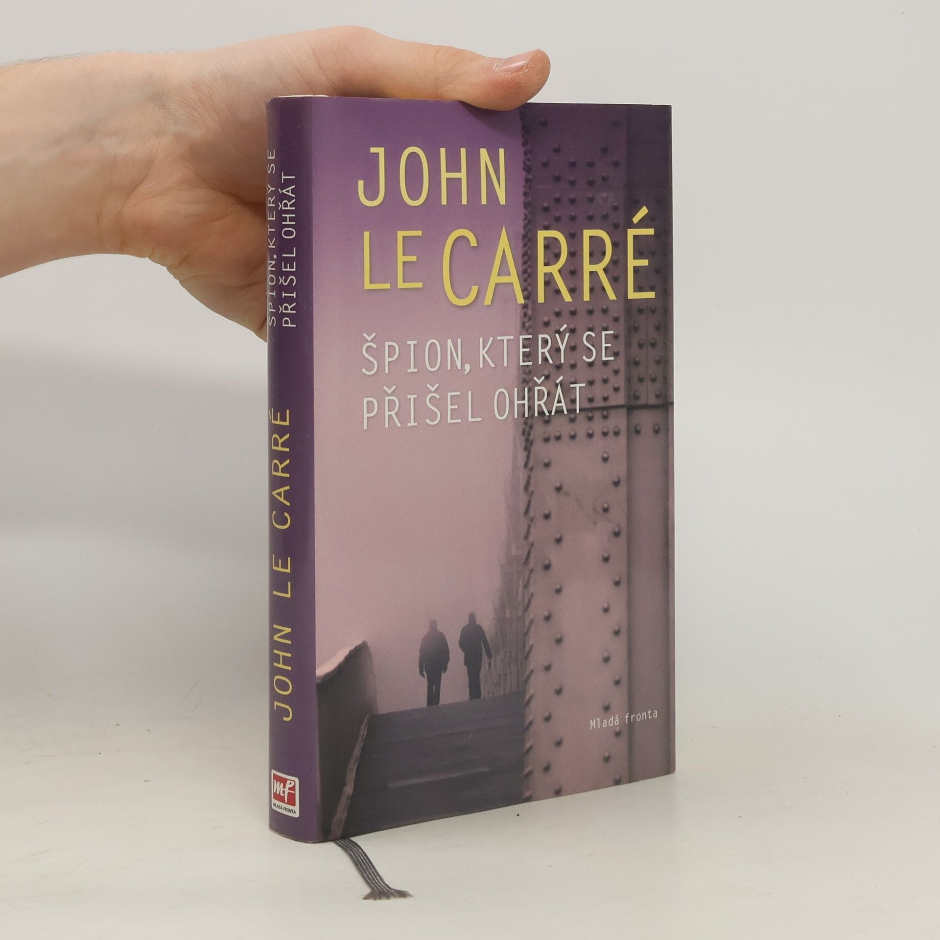 John le Carré Špion, který se přišel ohřát