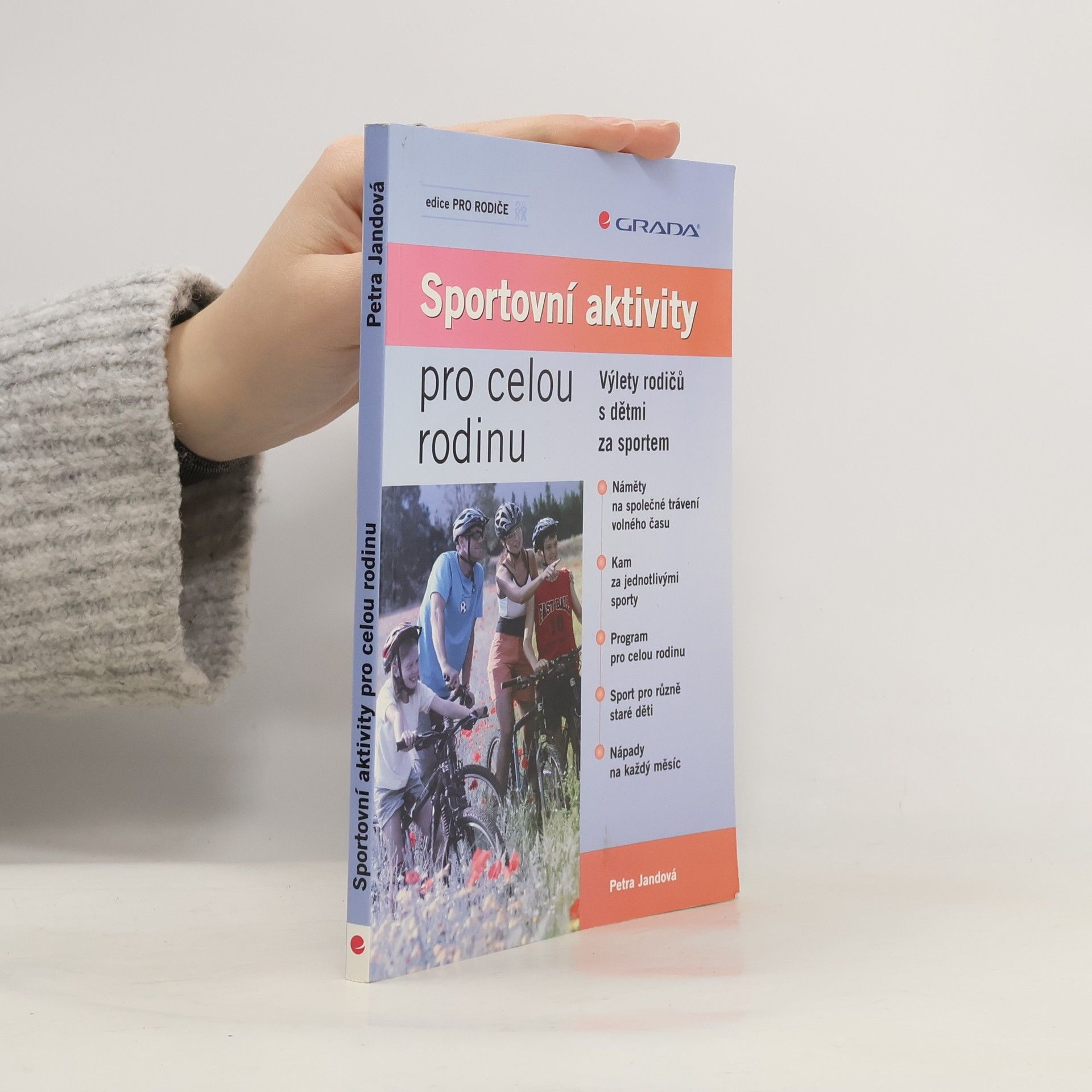 Petra Jandová Sportovní aktivity pro celou rodinu