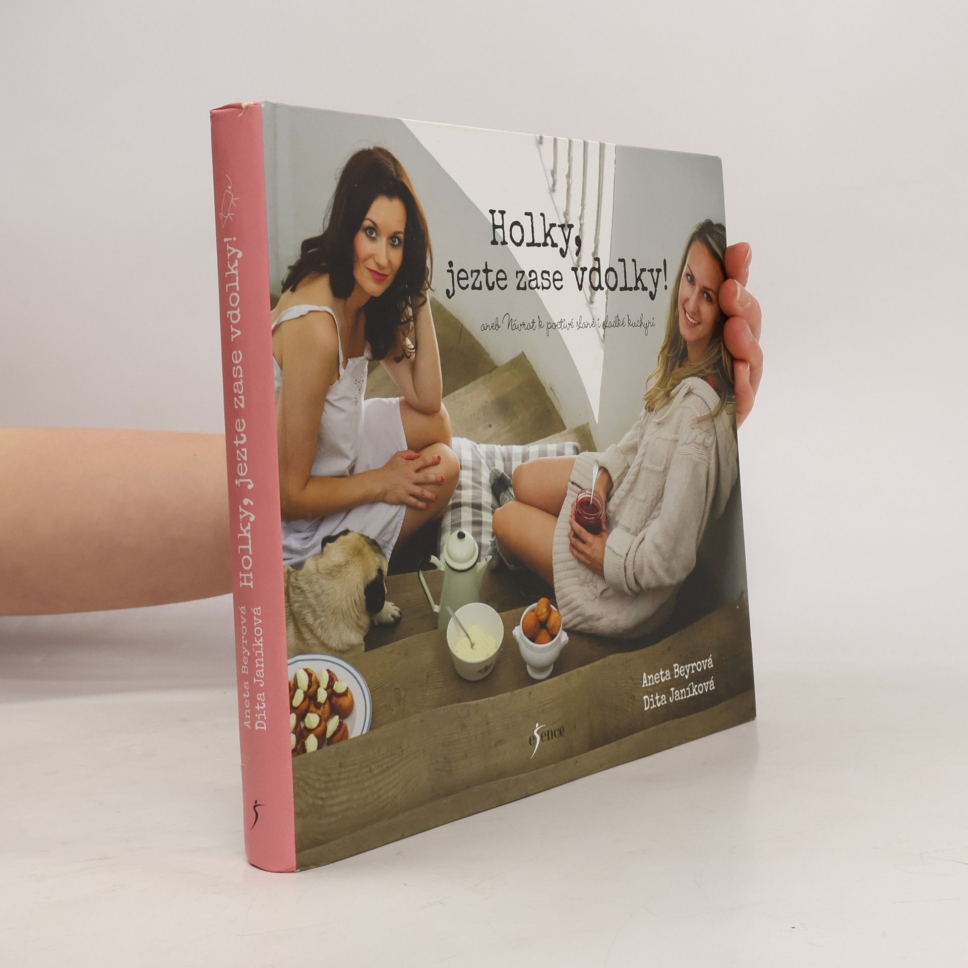 Aneta Beyrová Holky, jezte zase vdolky!