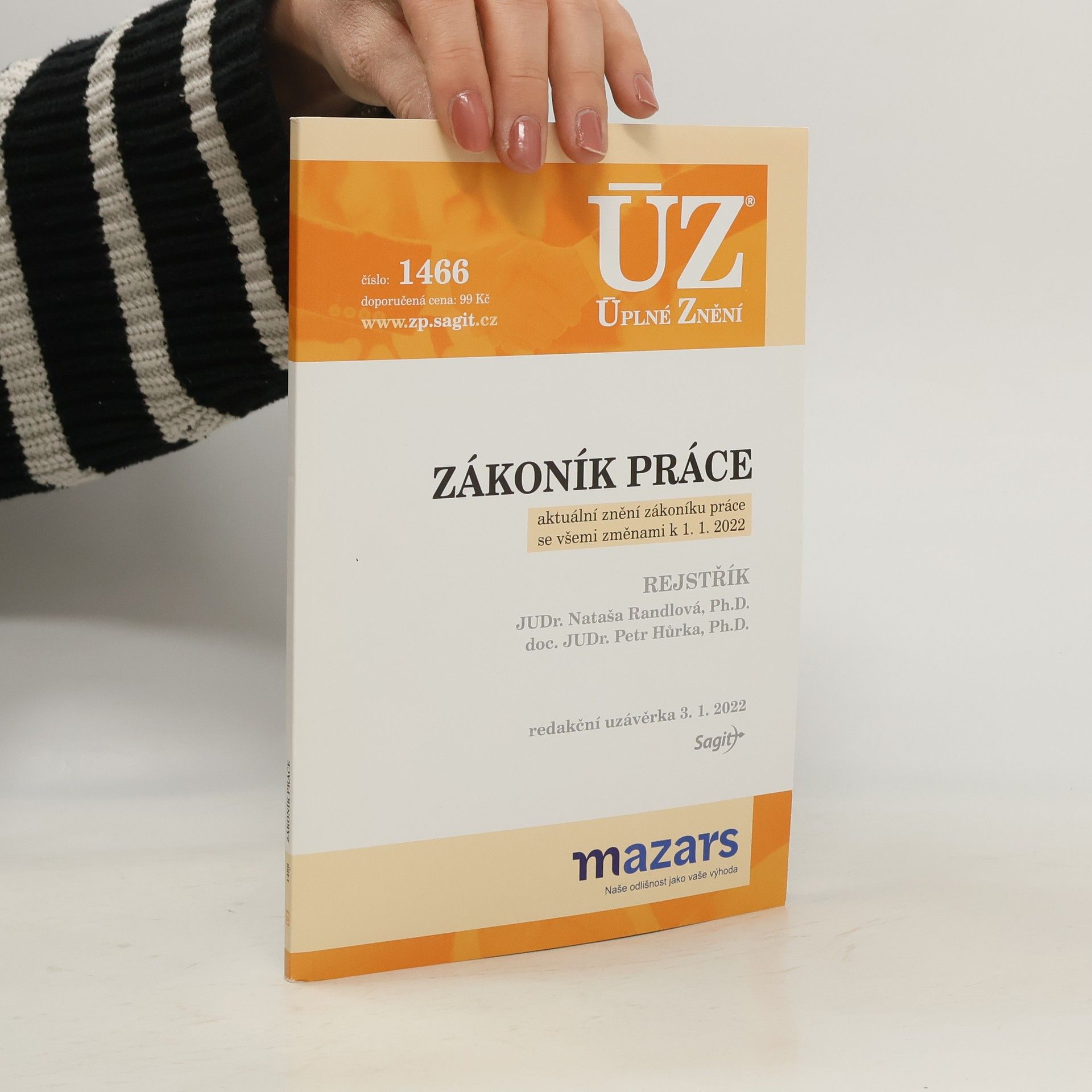 Collectif d'auteurs Zákoník práce: aktuální znění zýkoníku práce se všemi změnami k 1.1.2022