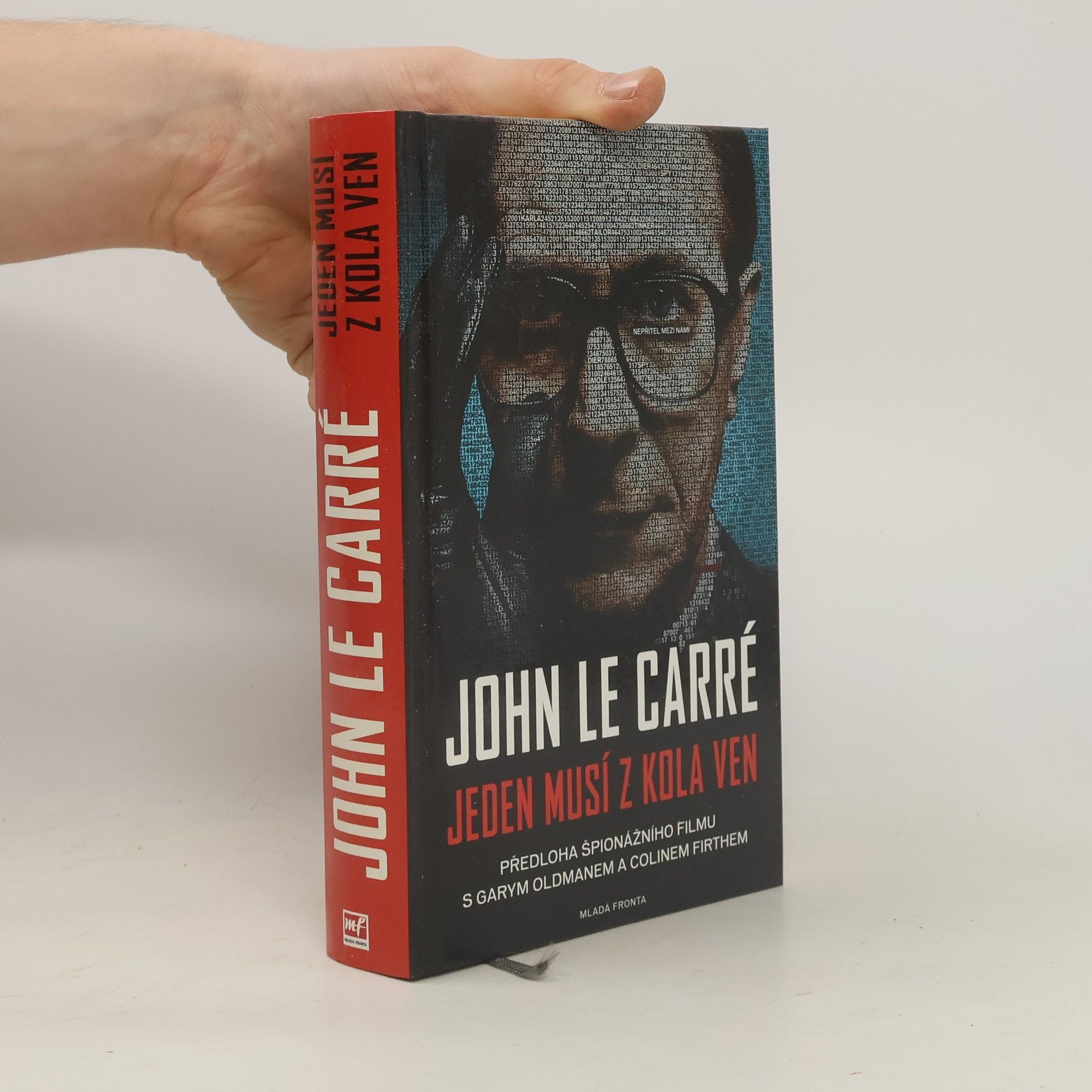 John le Carré Jeden musí z kola ven