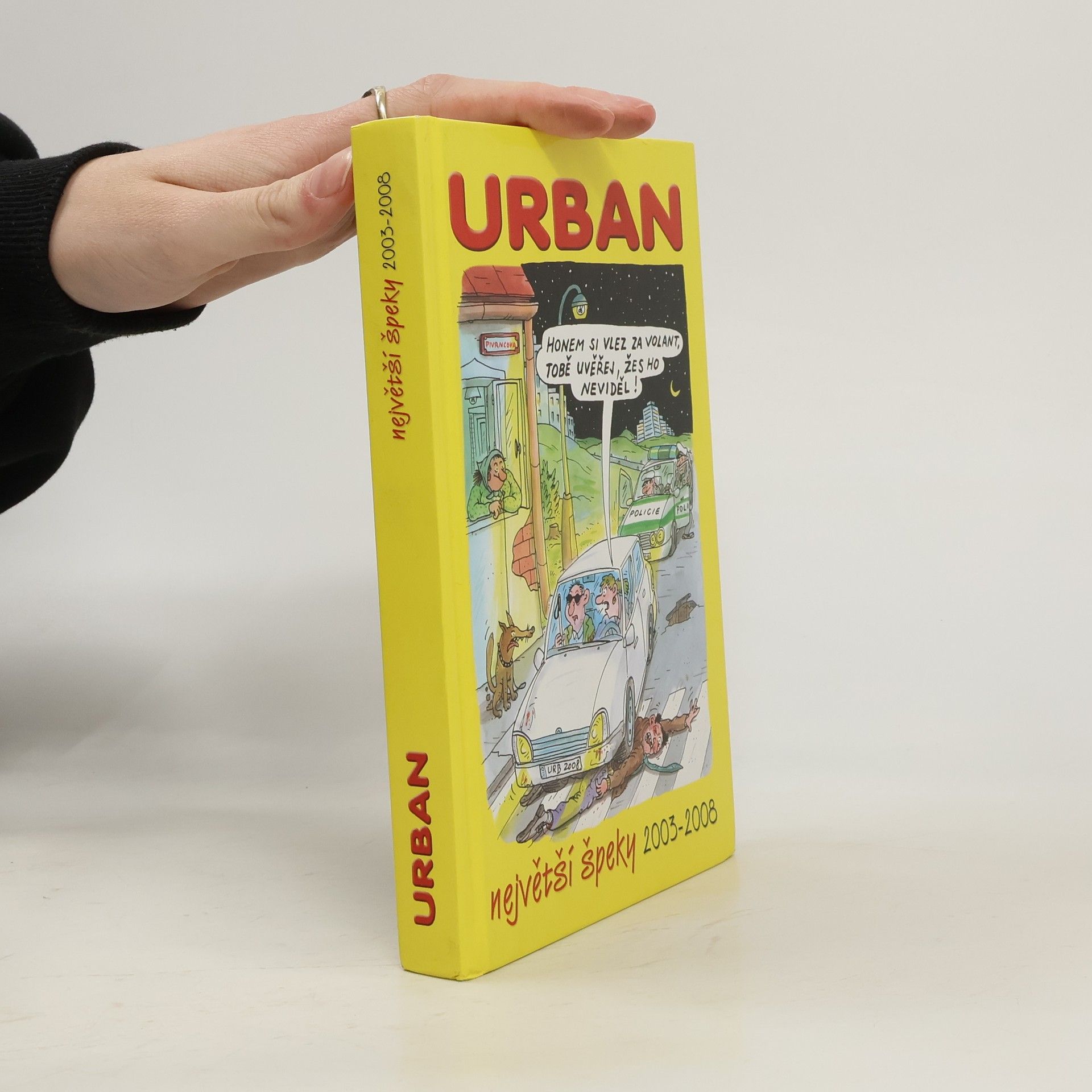 Petr Urban Největší špeky 2003-2008