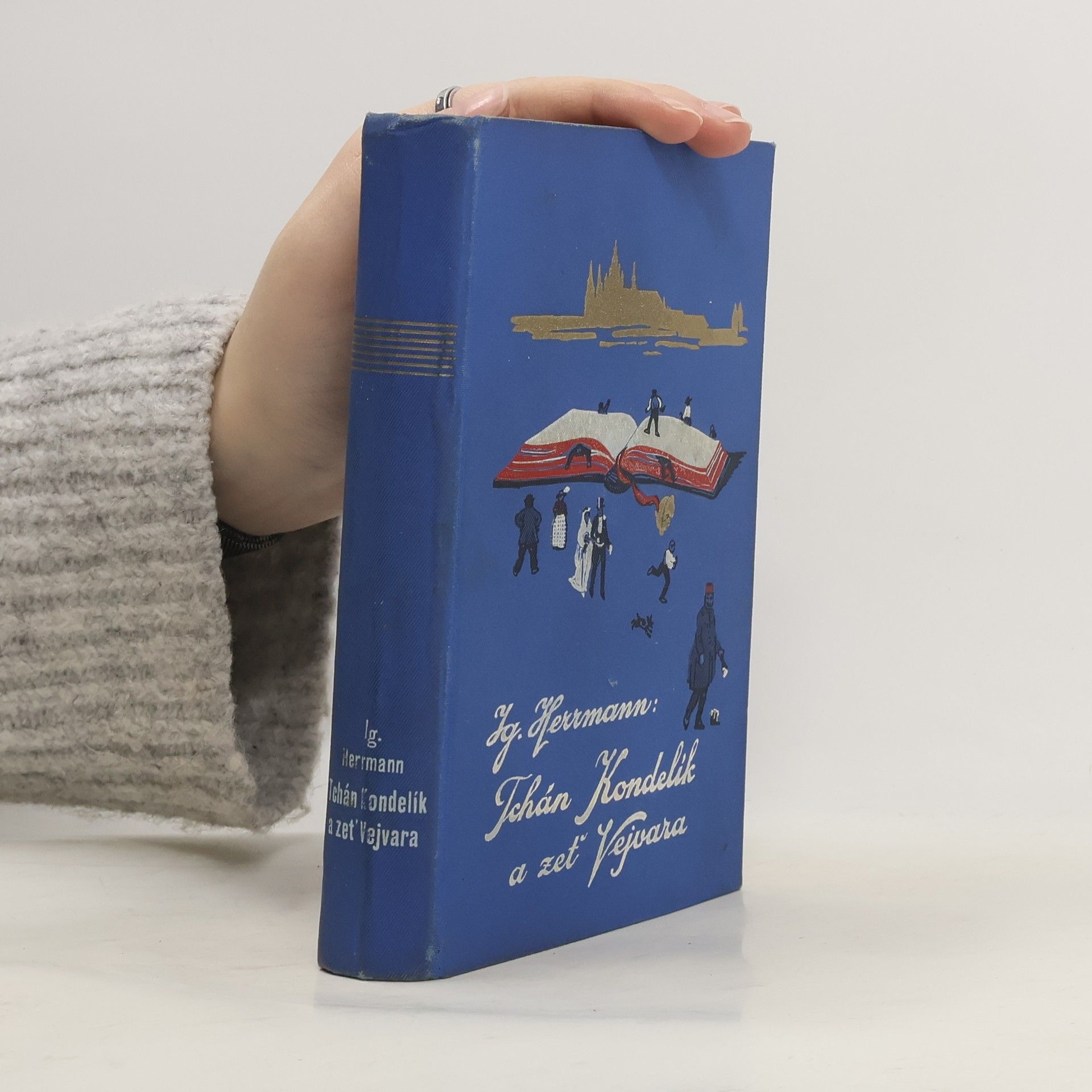 Ignát Herrmann Tchán Kondelík a zeť Vejvara