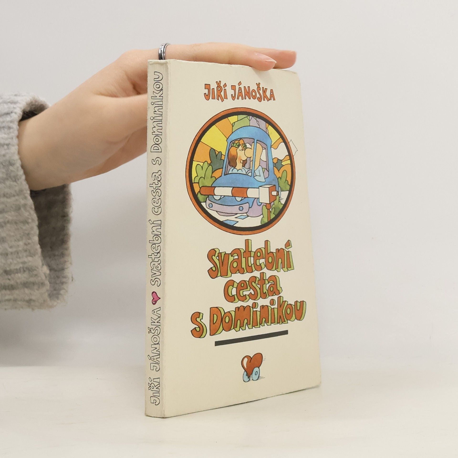 Jiří Jánoška Svatební cesta s Dominikou