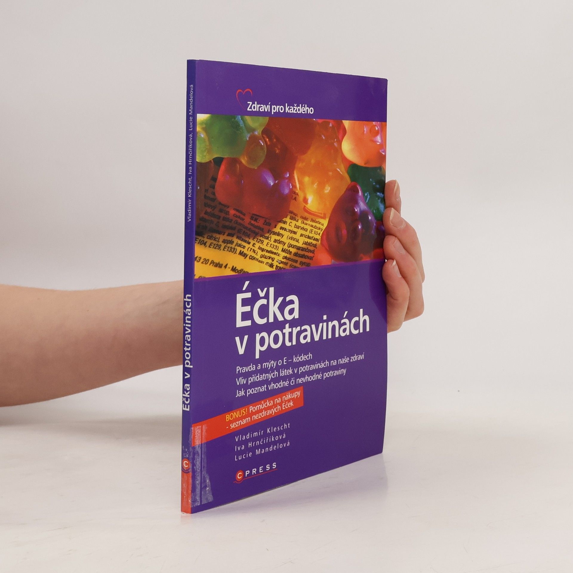 Vladimír Klescht Éčka v potravinách